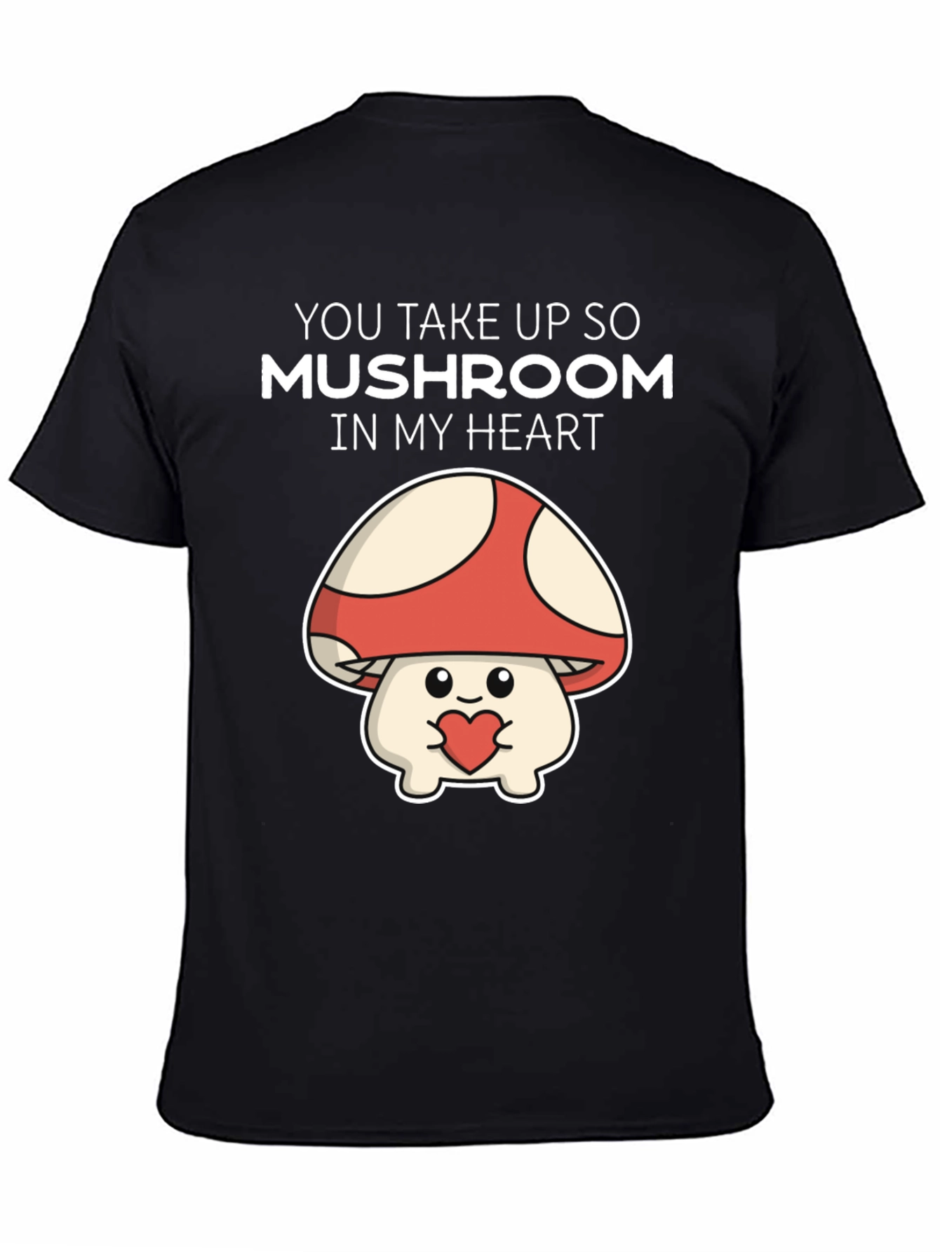Black Mushroom Heart T-Shirt - You Take Up So Mushroom view 4