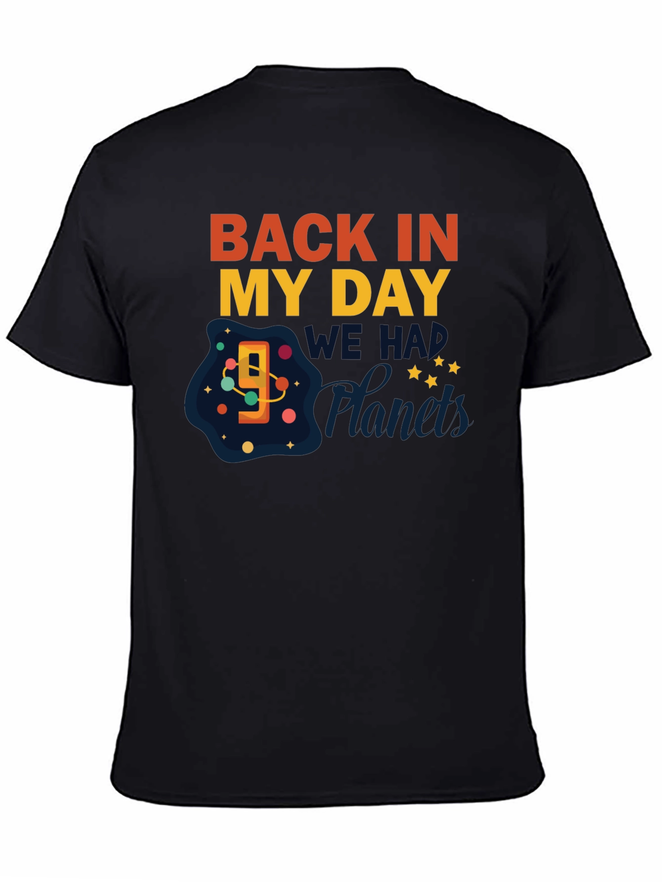 Retro "Back In My Day 9 Planets" Graphic Tee - 4
