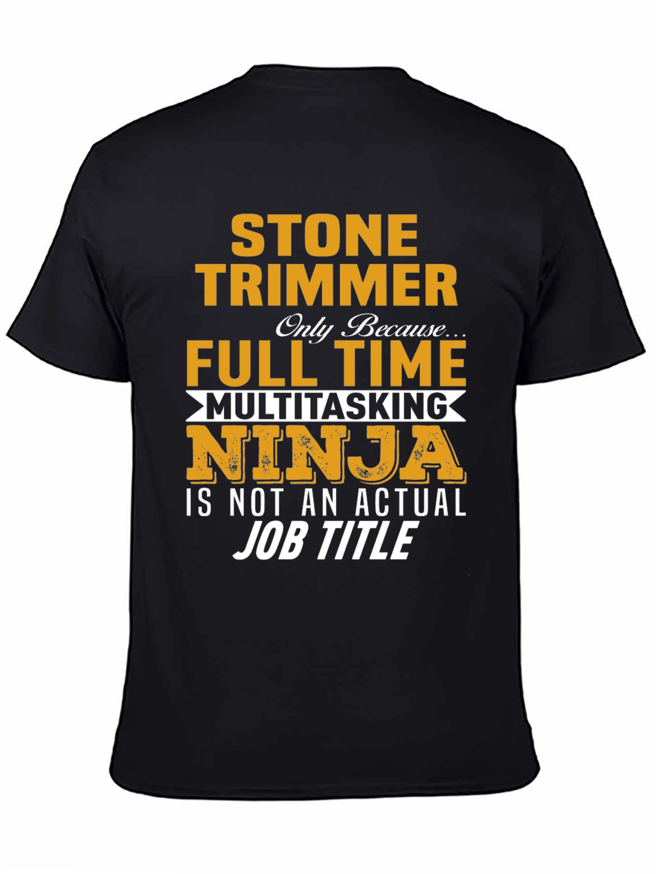 Black Stone Trimmer Full Time Ninja T-Shirt view 4