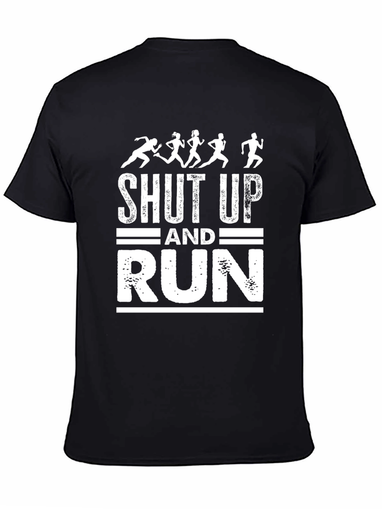Shut Up and Run Graphic Tee - Athletic Runner T-Shirt - 4