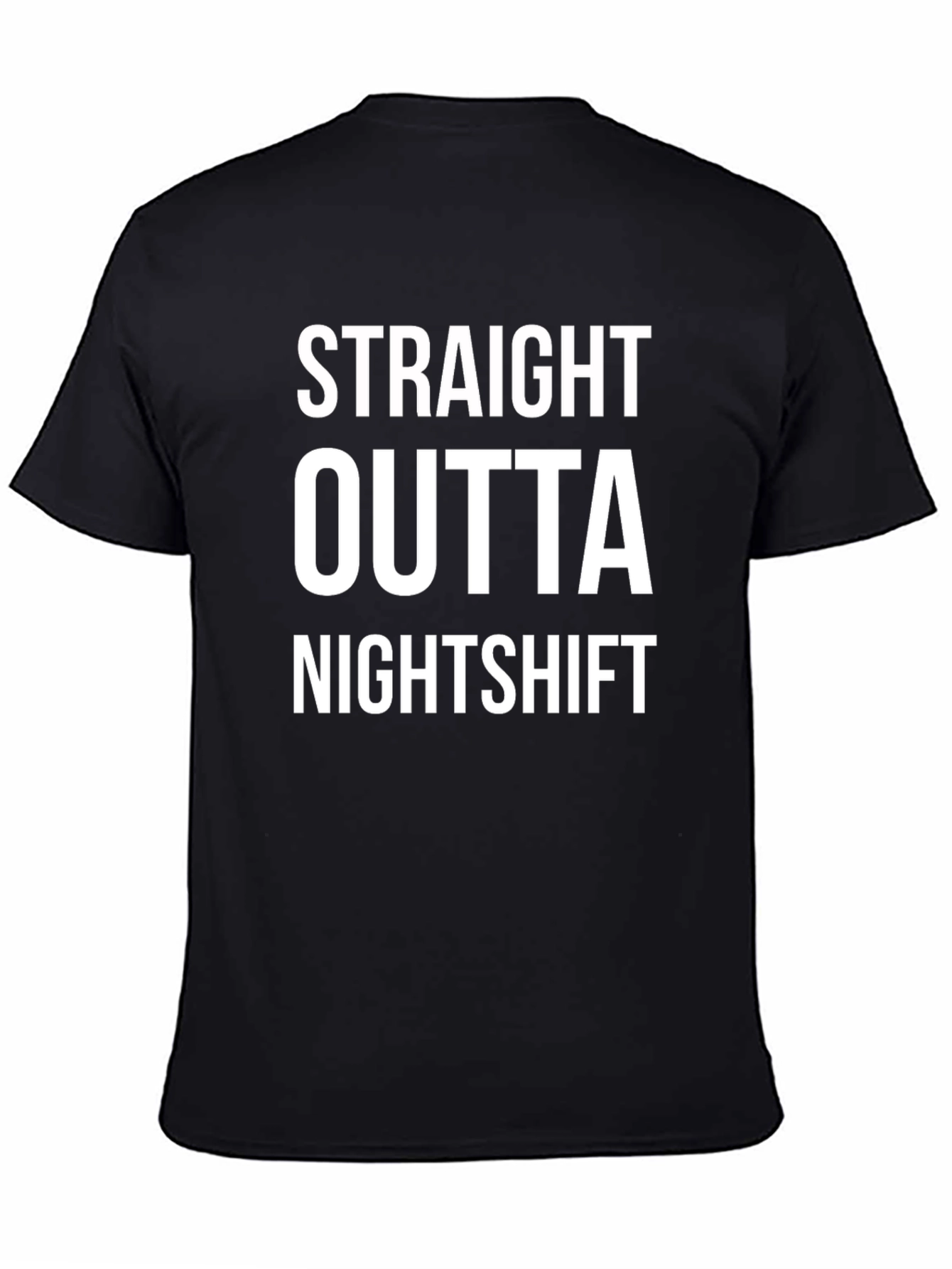 Black Straight Outta Nightshift T-Shirt - Black Cotton Tee view 4
