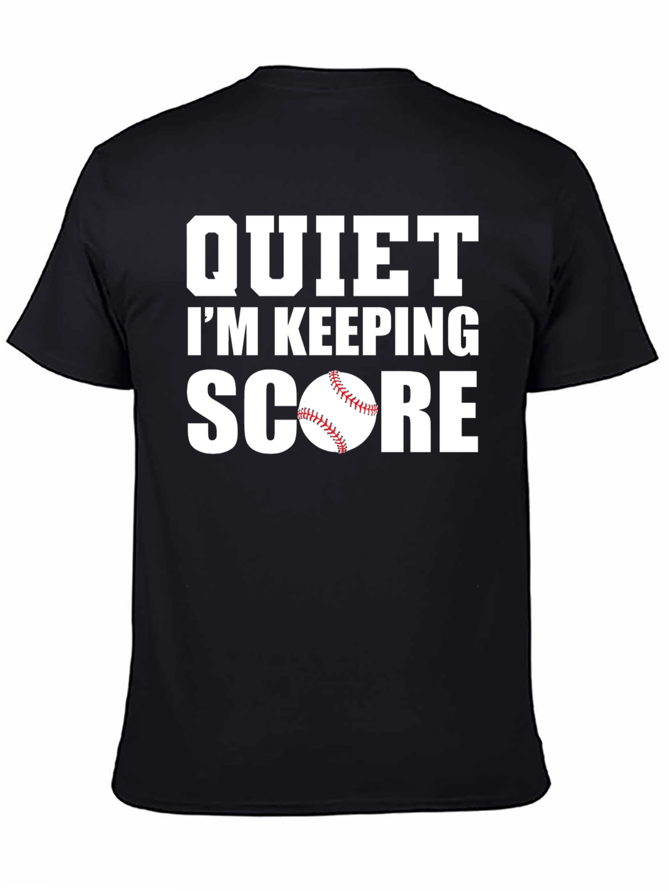 Black Quiet I'm Keeping Score Baseball T-Shirt view 4