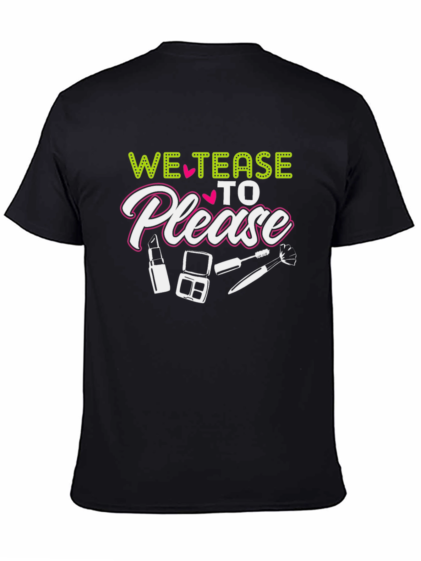 Black "We Tease to Please" Graphic Tee view 4