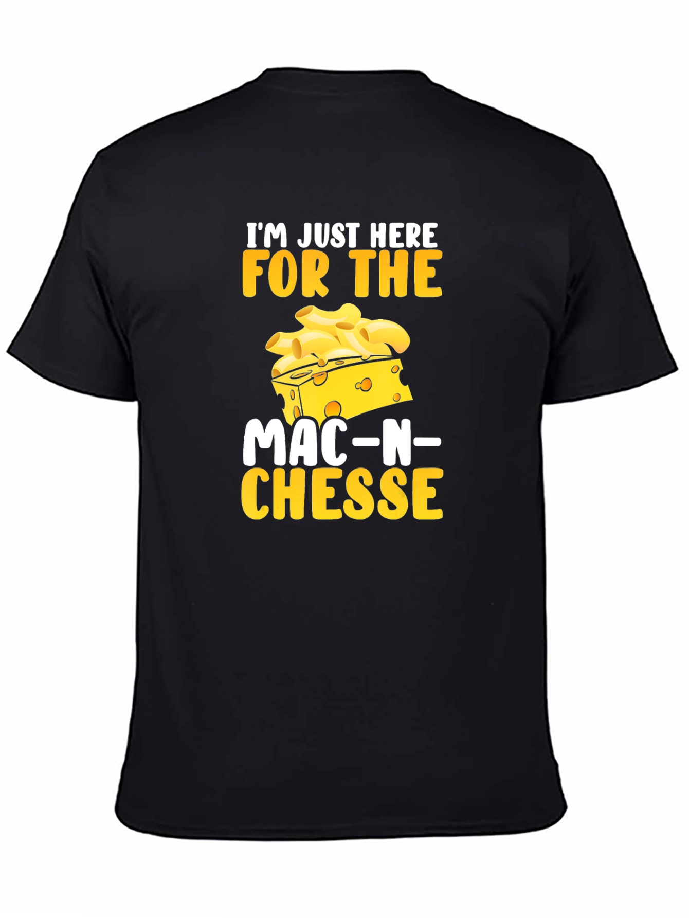 Black Mac-N-Cheese Lover T-Shirt: Just Here For the Food! view 4