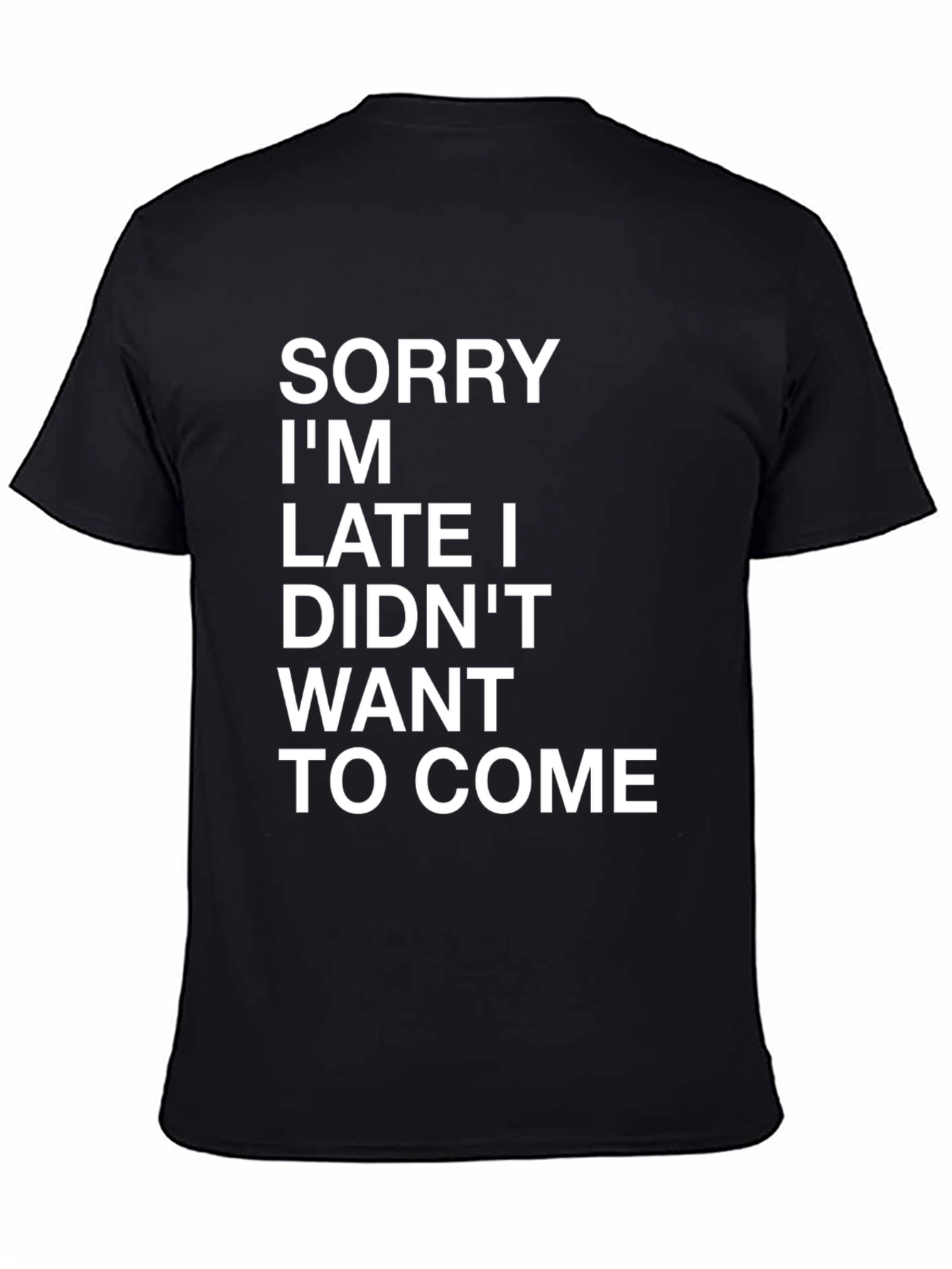 Black Sorry I'm Late Graphic Tee view 4