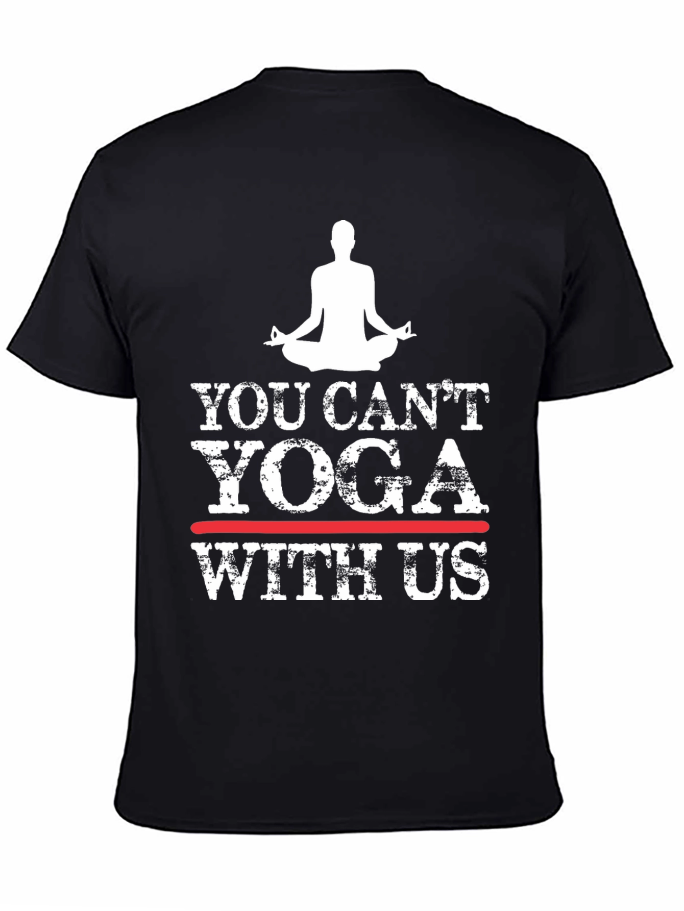 Black Yoga Graphic T-Shirt - You Can't Yoga With Us view 4