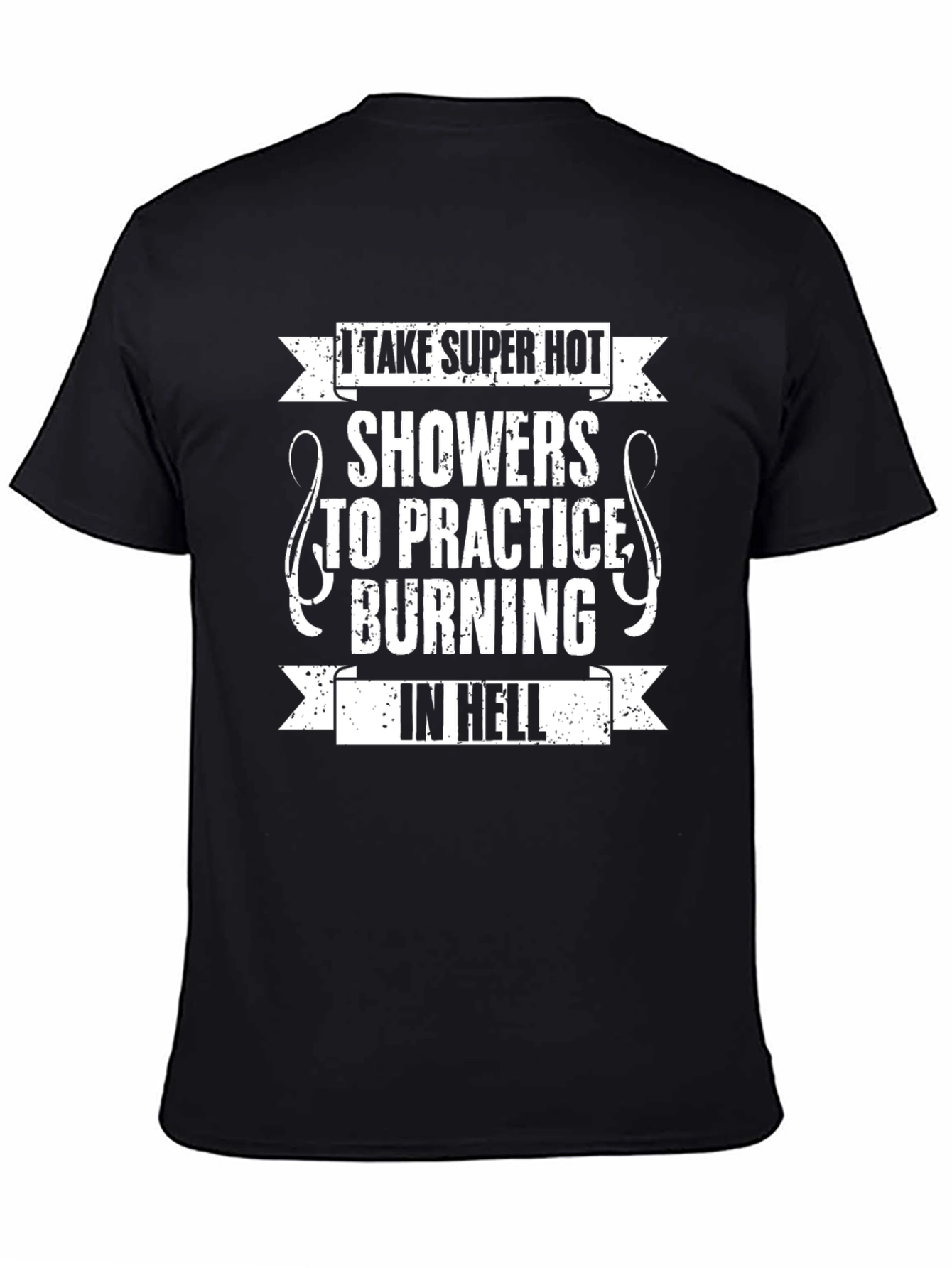 Black I Take Super Hot Showers Funny Graphic T-Shirt view 4