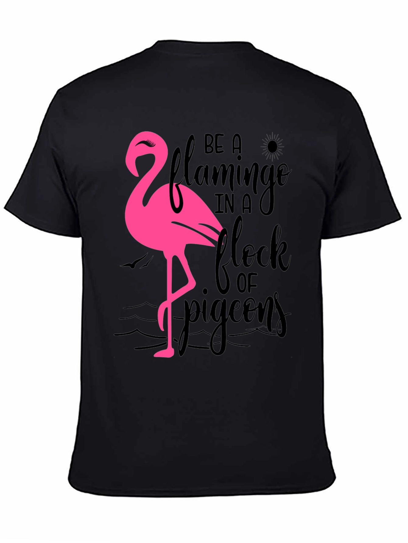 Black Be a Flamingo T-Shirt, Black Cotton Tee view 4