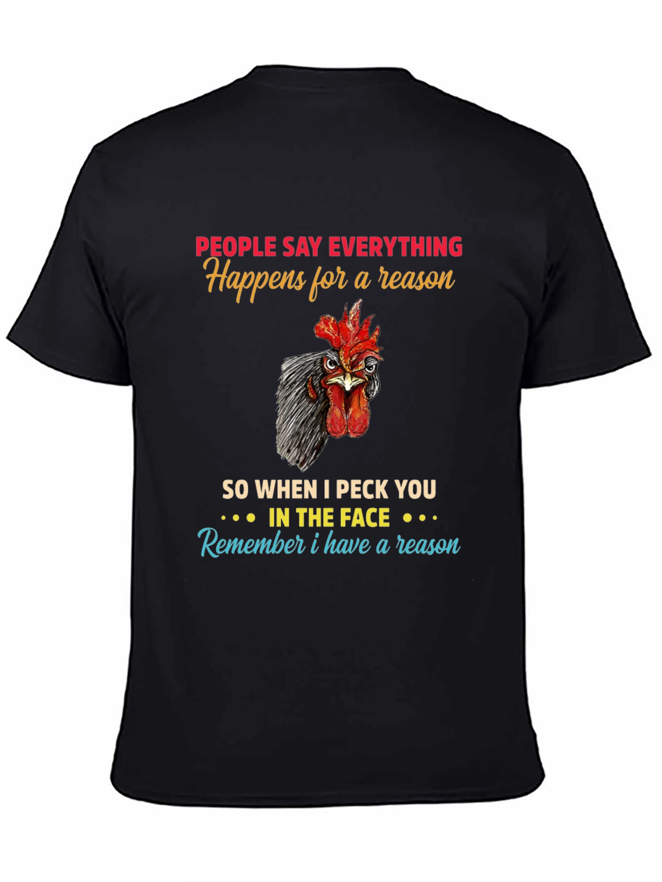 Black Funny Chicken Peck You in The Face T-Shirt view 4