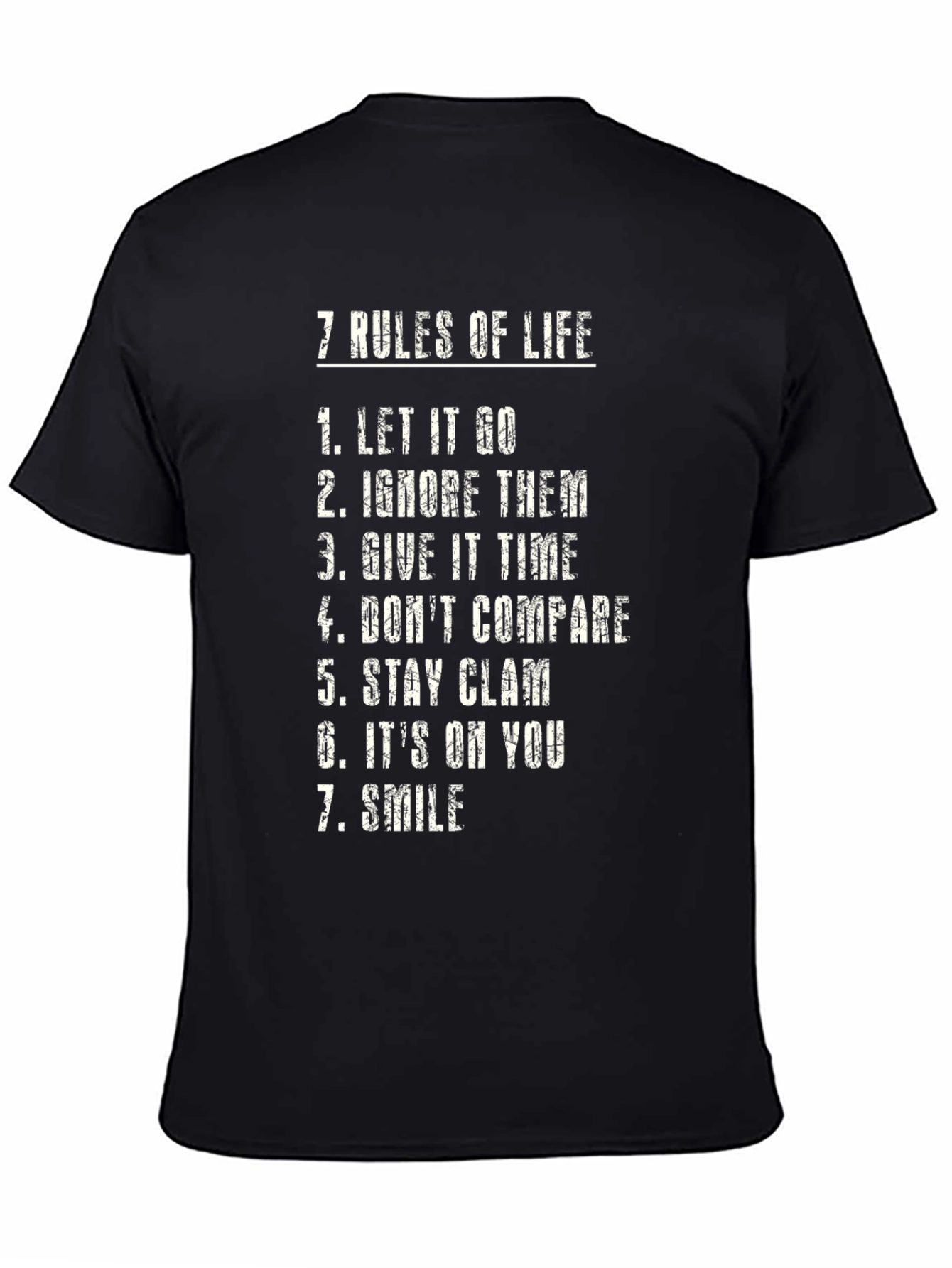 Black 7 Rules Of Life T-Shirt - Inspirational Message view 4