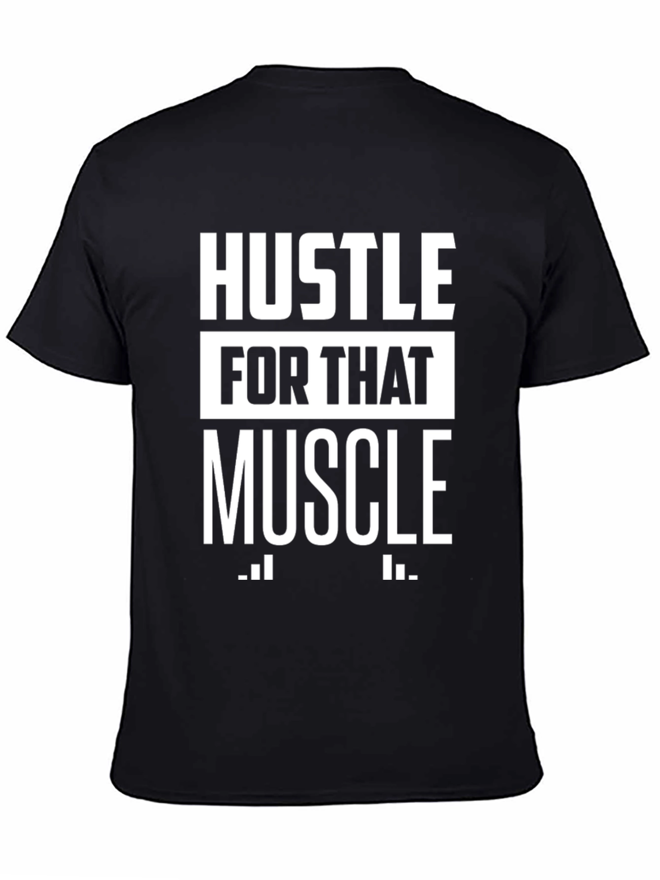 Black Hustle for That Muscle Graphic T-Shirt view 4