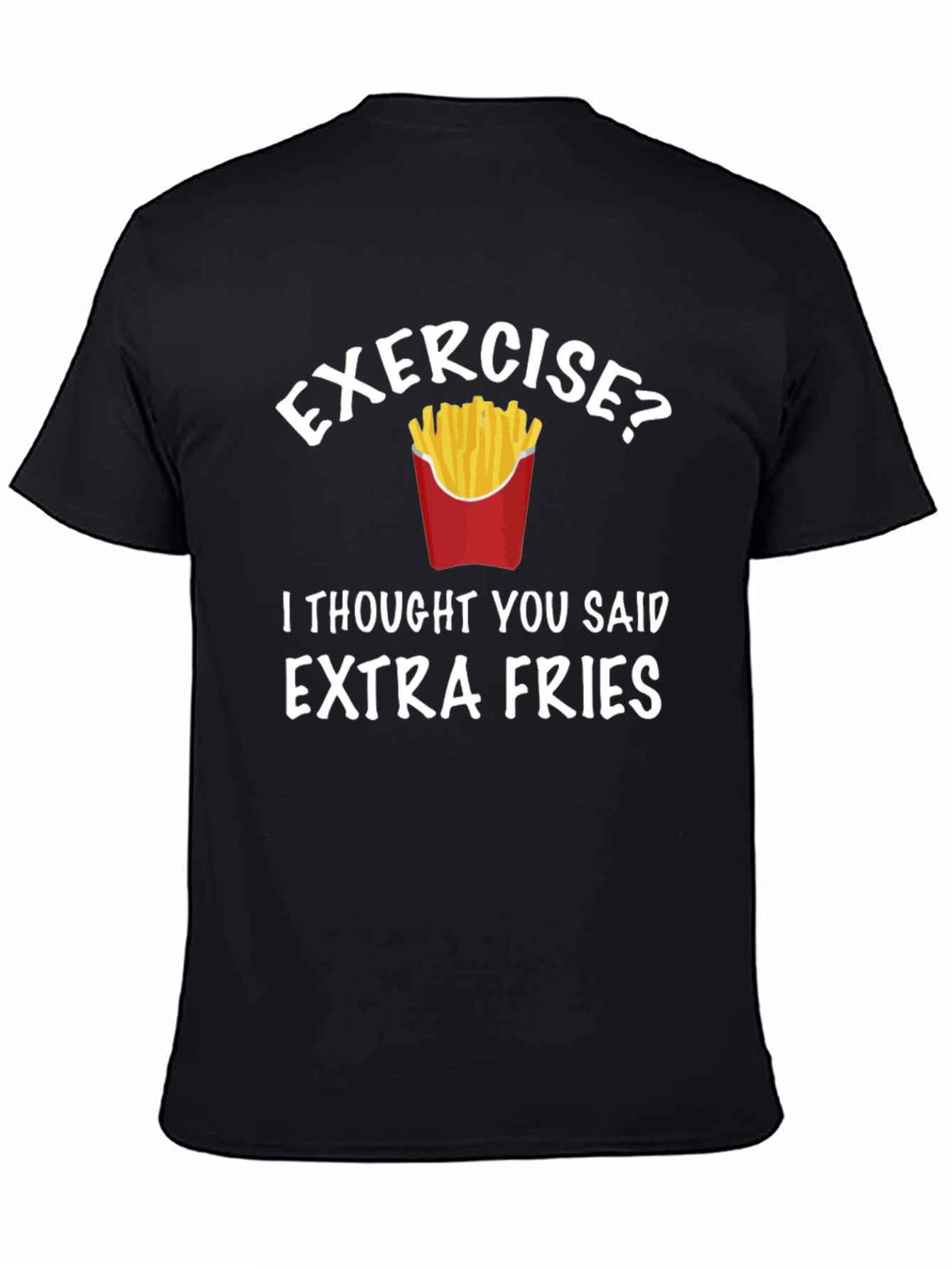 Black Funny "Extra Fries" Graphic T-Shirt view 4