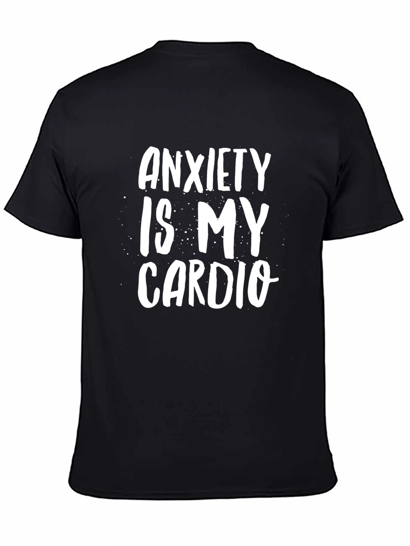 Black Anxiety Is My Cardio Graphic T-Shirt view 4