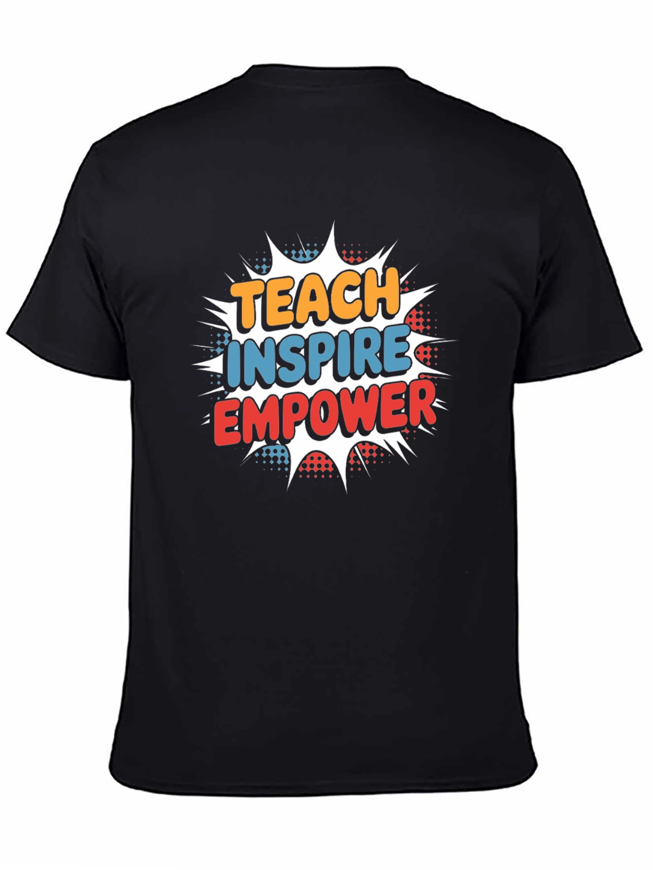 Black Teach Inspire Empower Graphic T-Shirt view 4