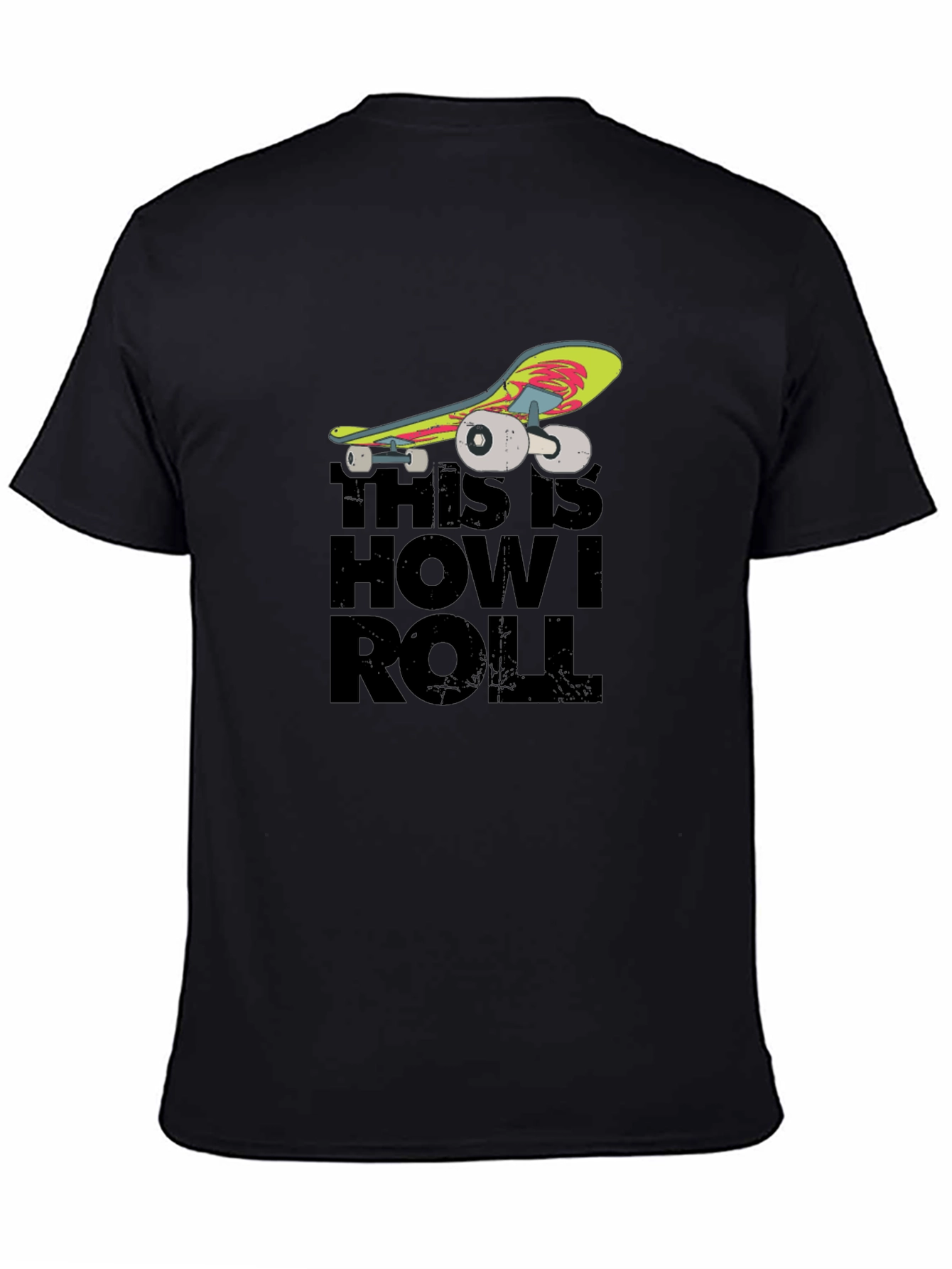 Black Skateboard Graphic T-Shirt - "This Is How I Roll" view 4