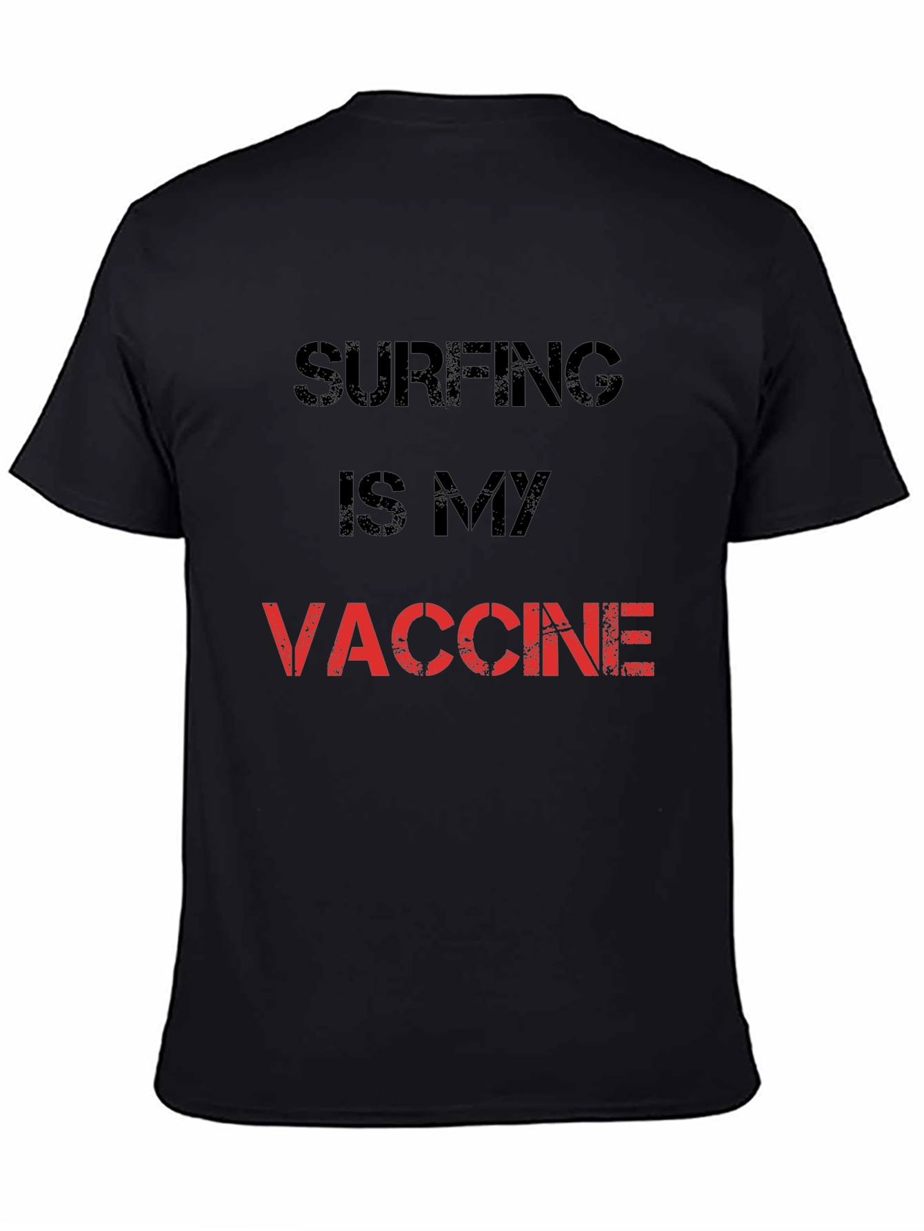 Black Surfing is My Vaccine T-Shirt - Black Cotton Tee view 4