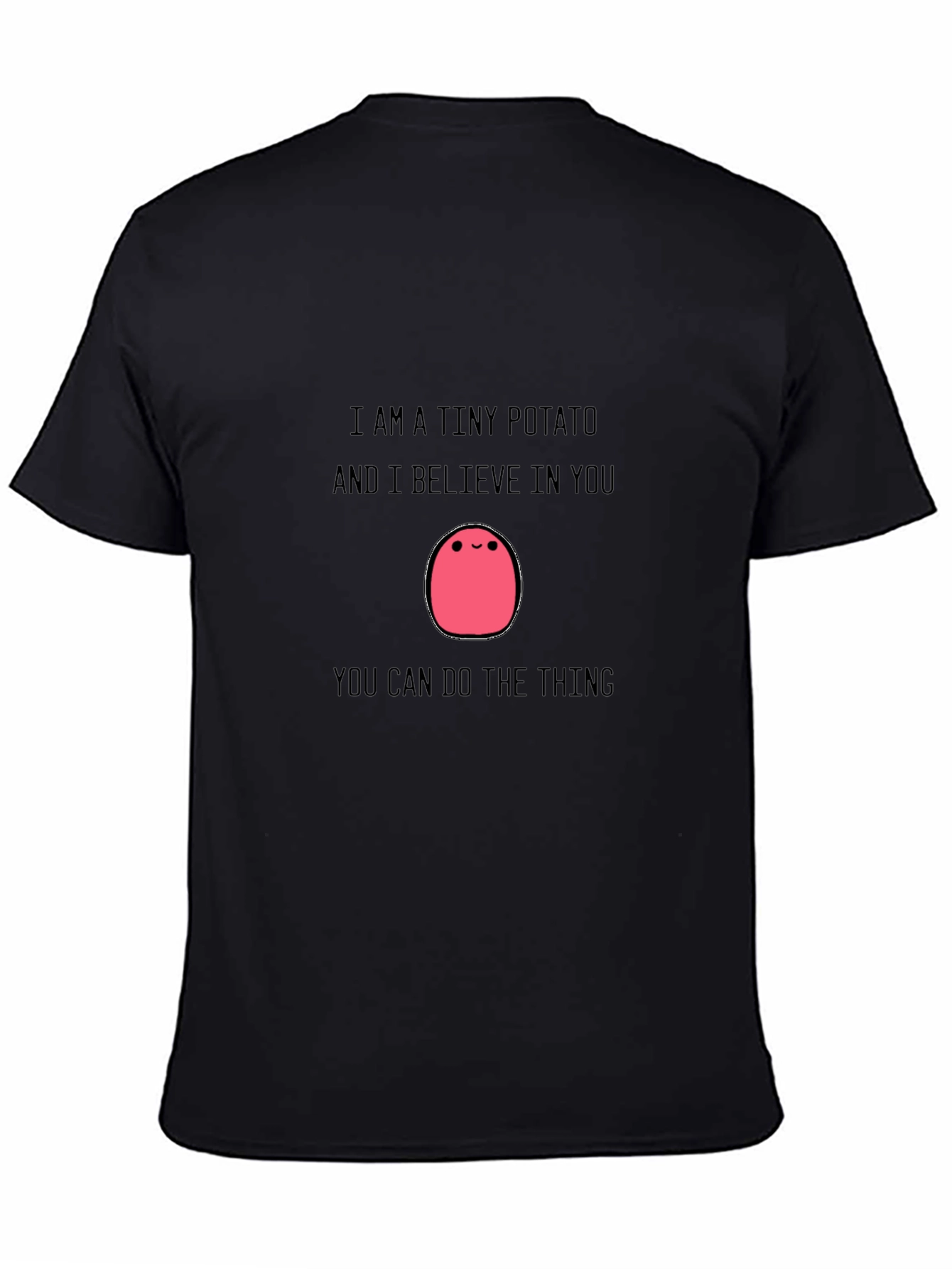 Black Tiny Potato Motivational T-Shirt view 4