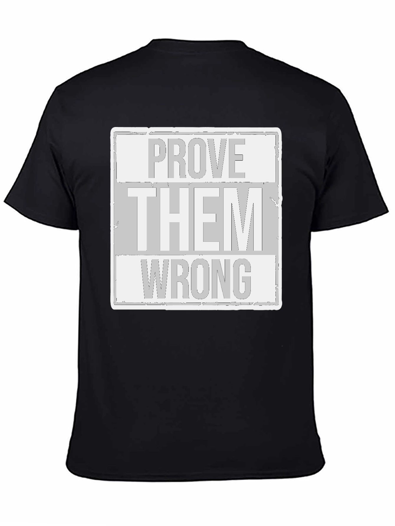 Black Prove Them Wrong Graphic Tee - Black Cotton Casual Shirt view 4