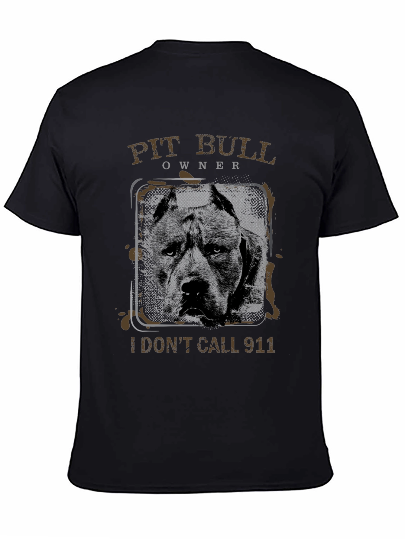 Black Pit Bull Owner T-Shirt - I Don't Call 911 view 4