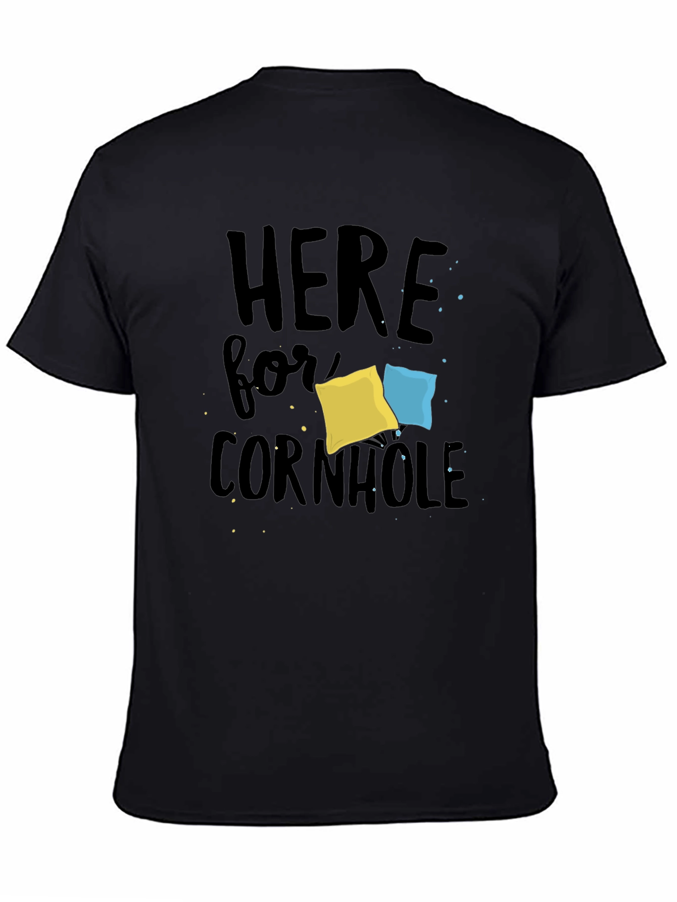 Black Here for Cornhole T-Shirt view 4