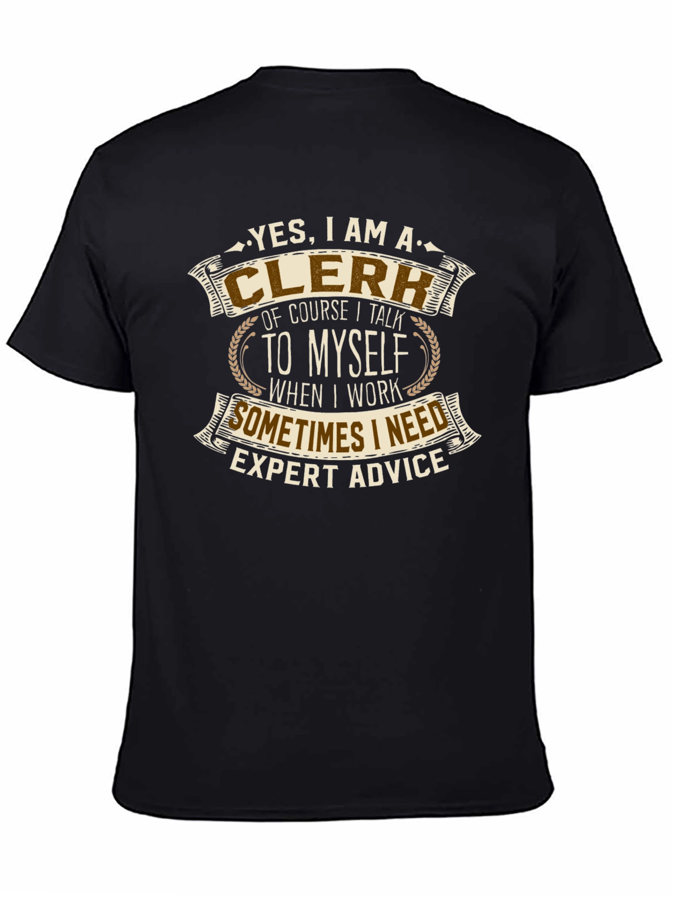 Black Clerk T-Shirt: Yes, I Talk To Myself! view 4