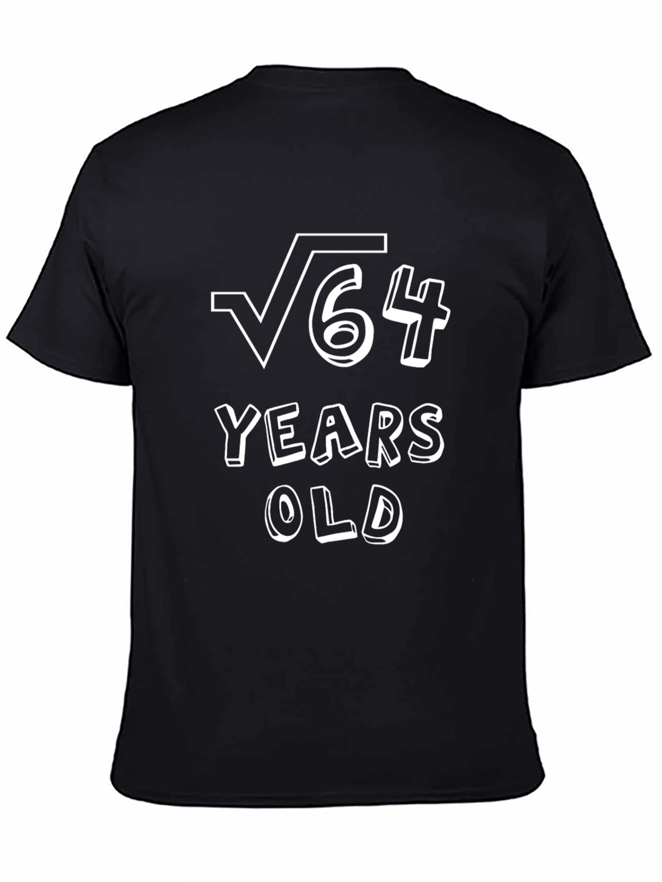 Black Funny 64th Birthday Math Root T-Shirt view 4