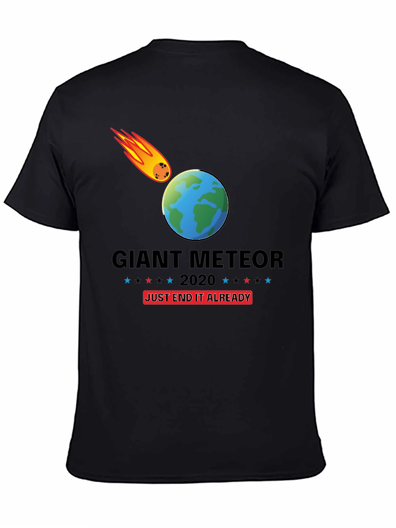 Black Giant Meteor 2020 T-Shirt - End It Already! view 4