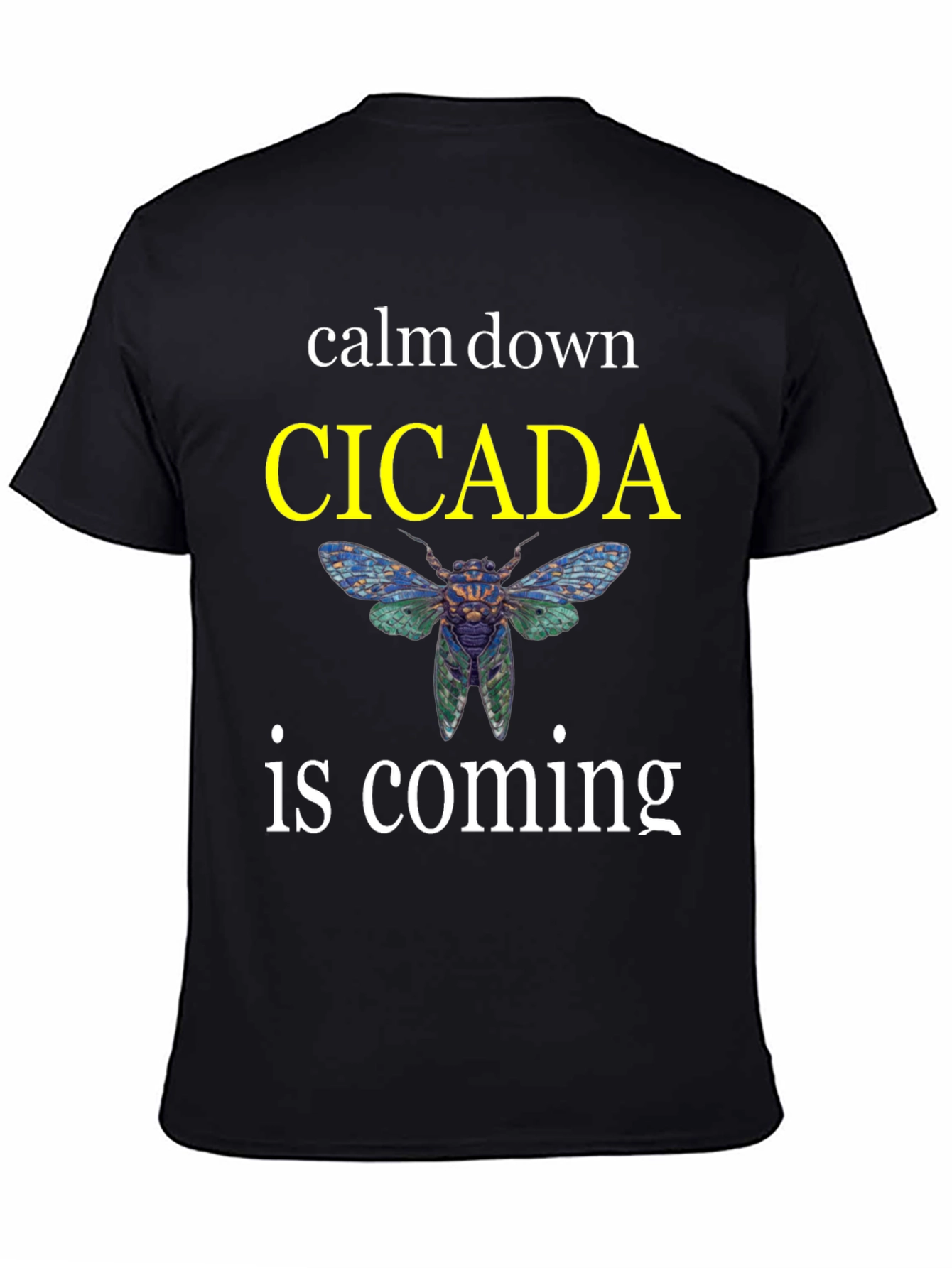 Black Calm Down Cicada T-Shirt view 4