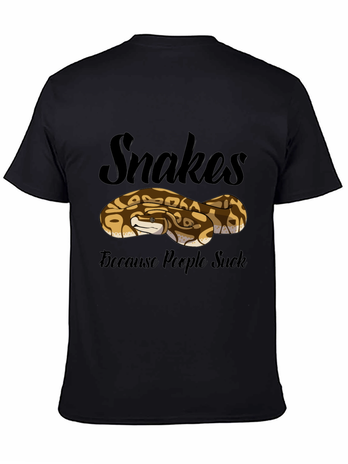 Black Snakes Because People Suck T-Shirt view 4