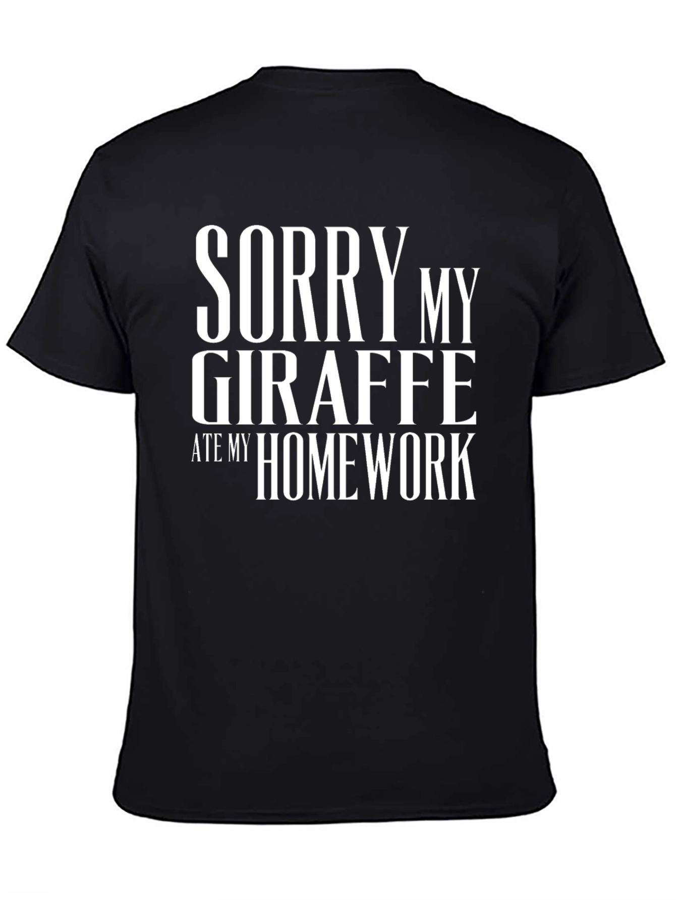 Black Funny Sorry My Giraffe Ate Homework Graphic T-Shirt view 4