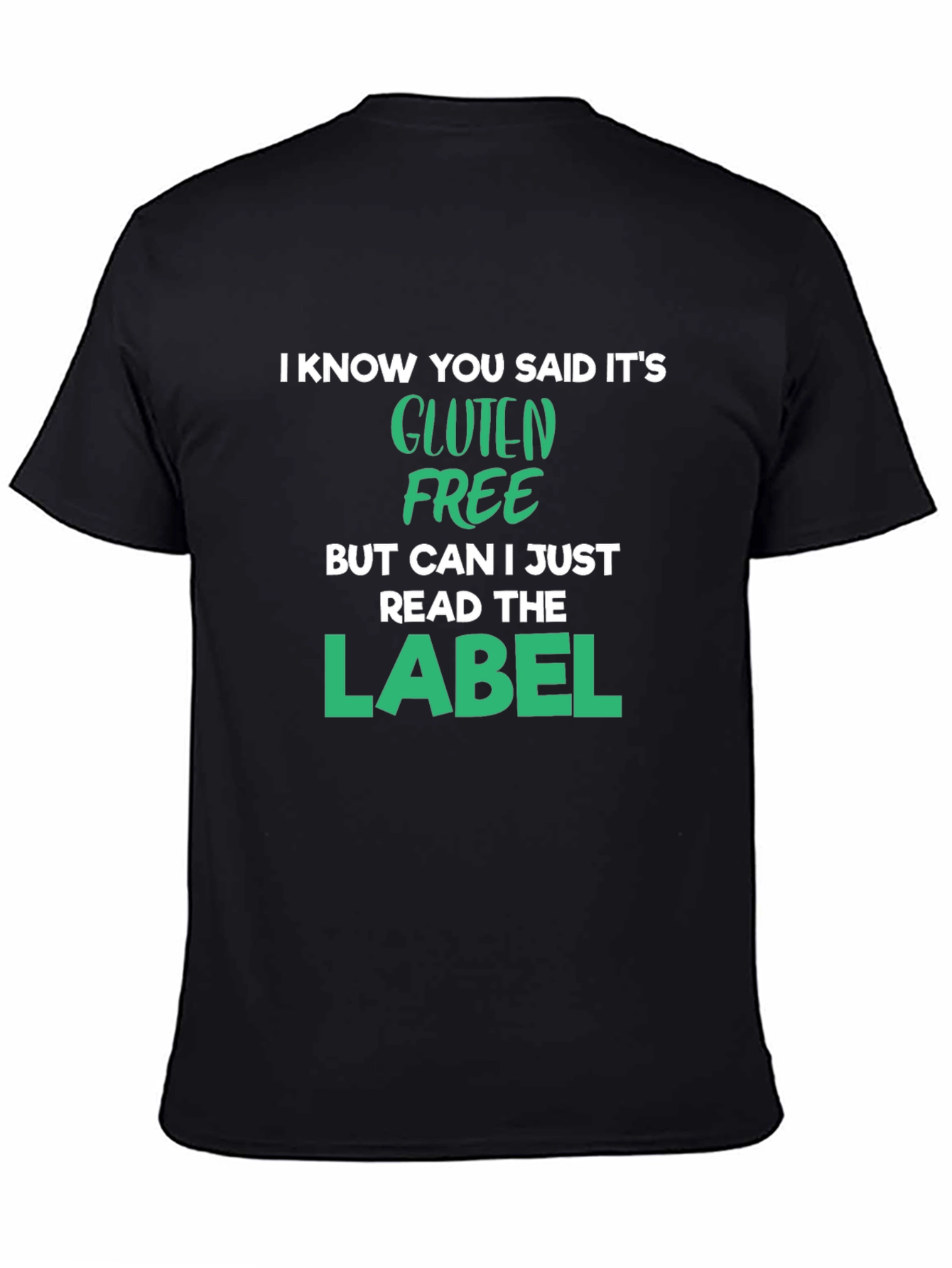 Black Gluten Free Label T-Shirt Funny Food Allergy Tee view 4