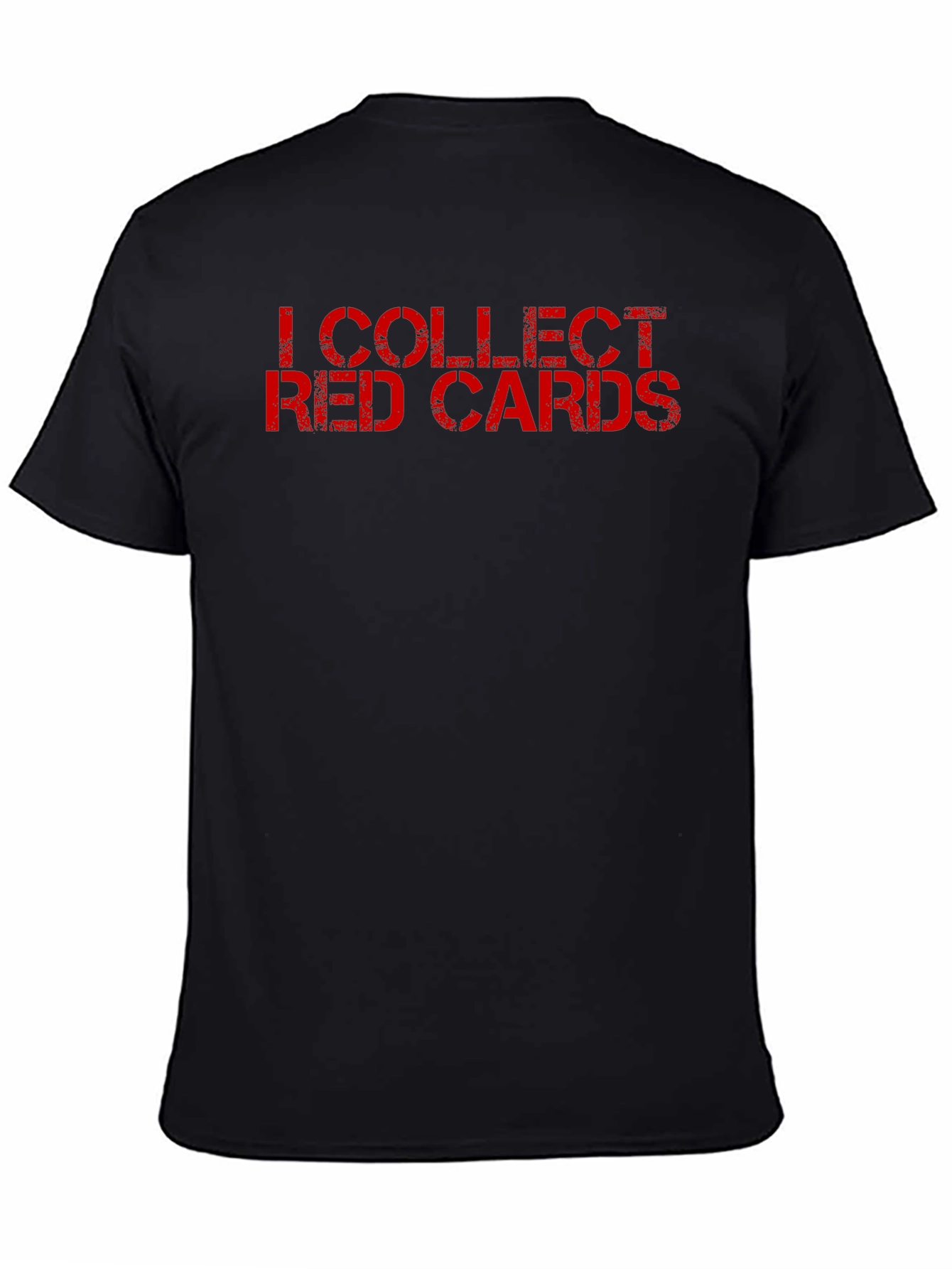 Black I Collect Red Cards - Novelty T-Shirt view 4