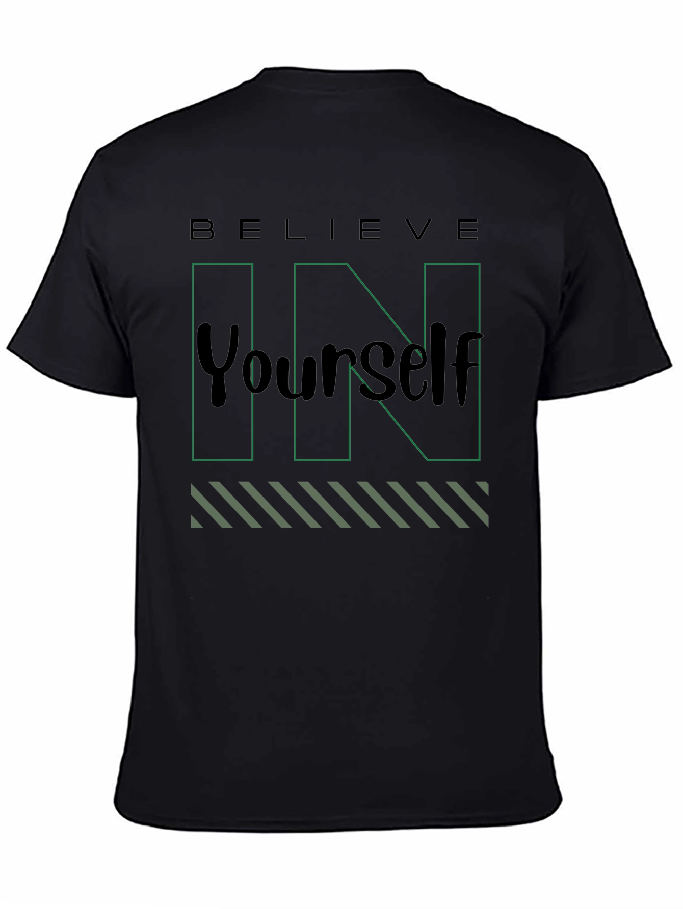 Black Believe In Yourself Black T-Shirt view 4