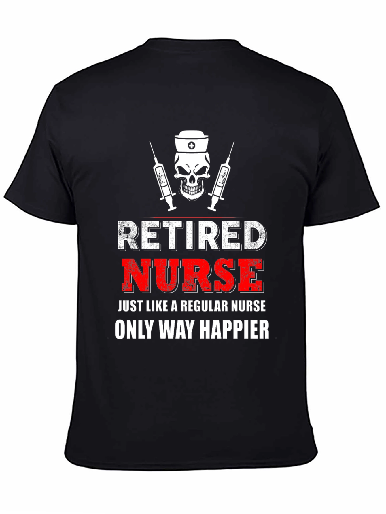 Black Retired Nurse T-Shirt - Funny Nursing Gift view 4