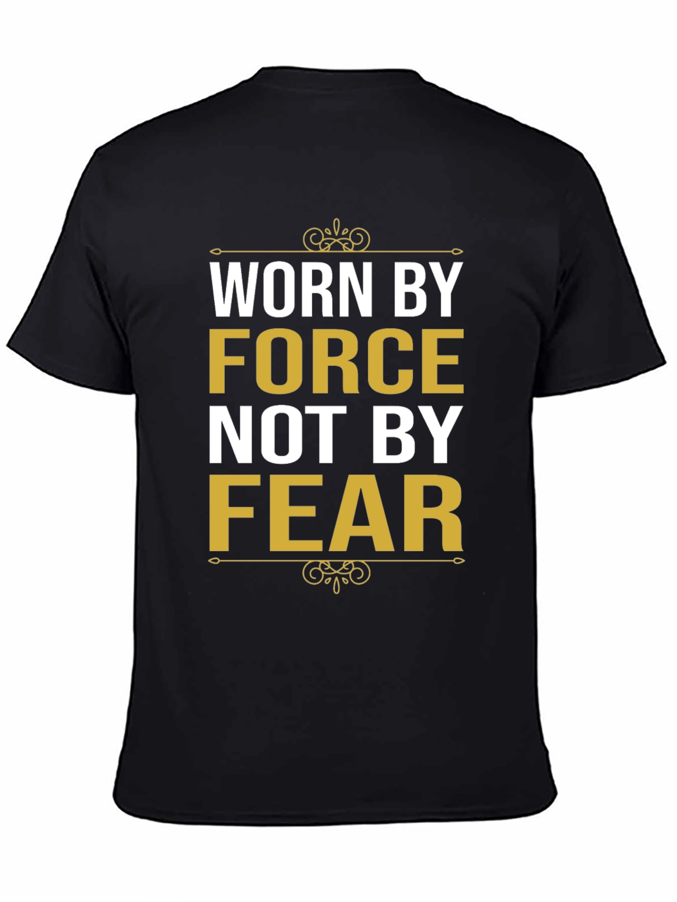 Black Worn By Force T-Shirt - Motivational Graphic Tee view 4