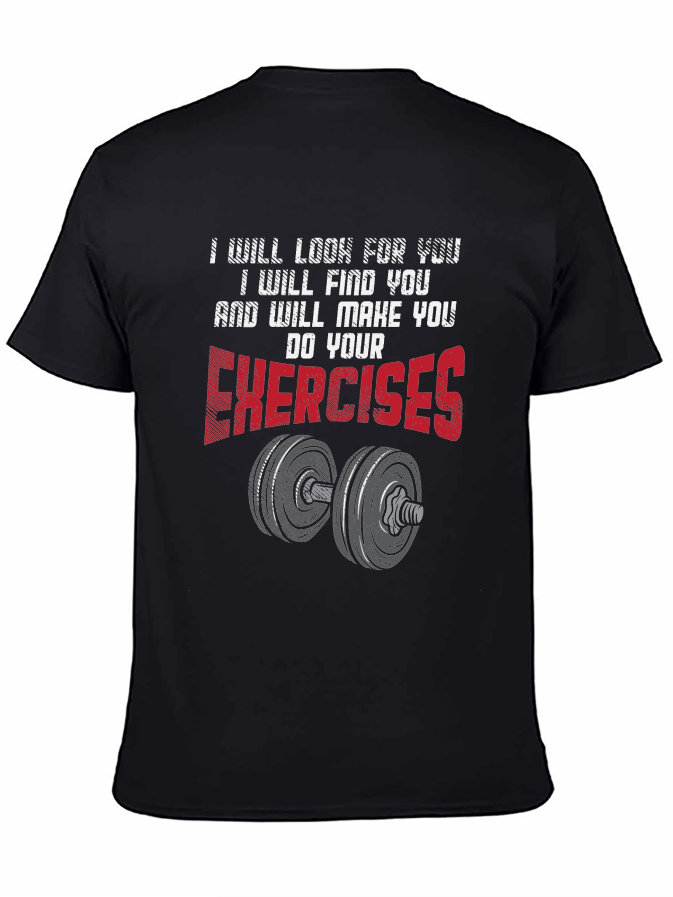 Black Exercise Motivation Graphic T-Shirt view 4
