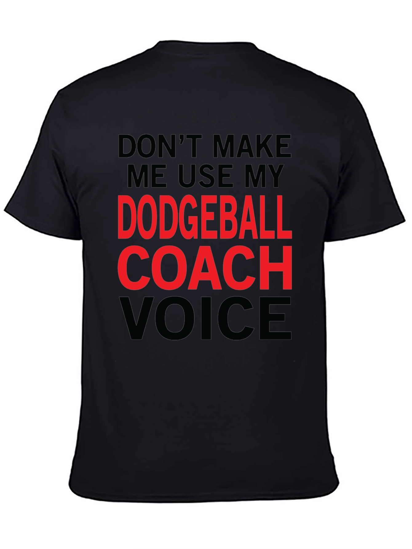 Black Dodgeball Coach Voice Graphic T-Shirt view 4