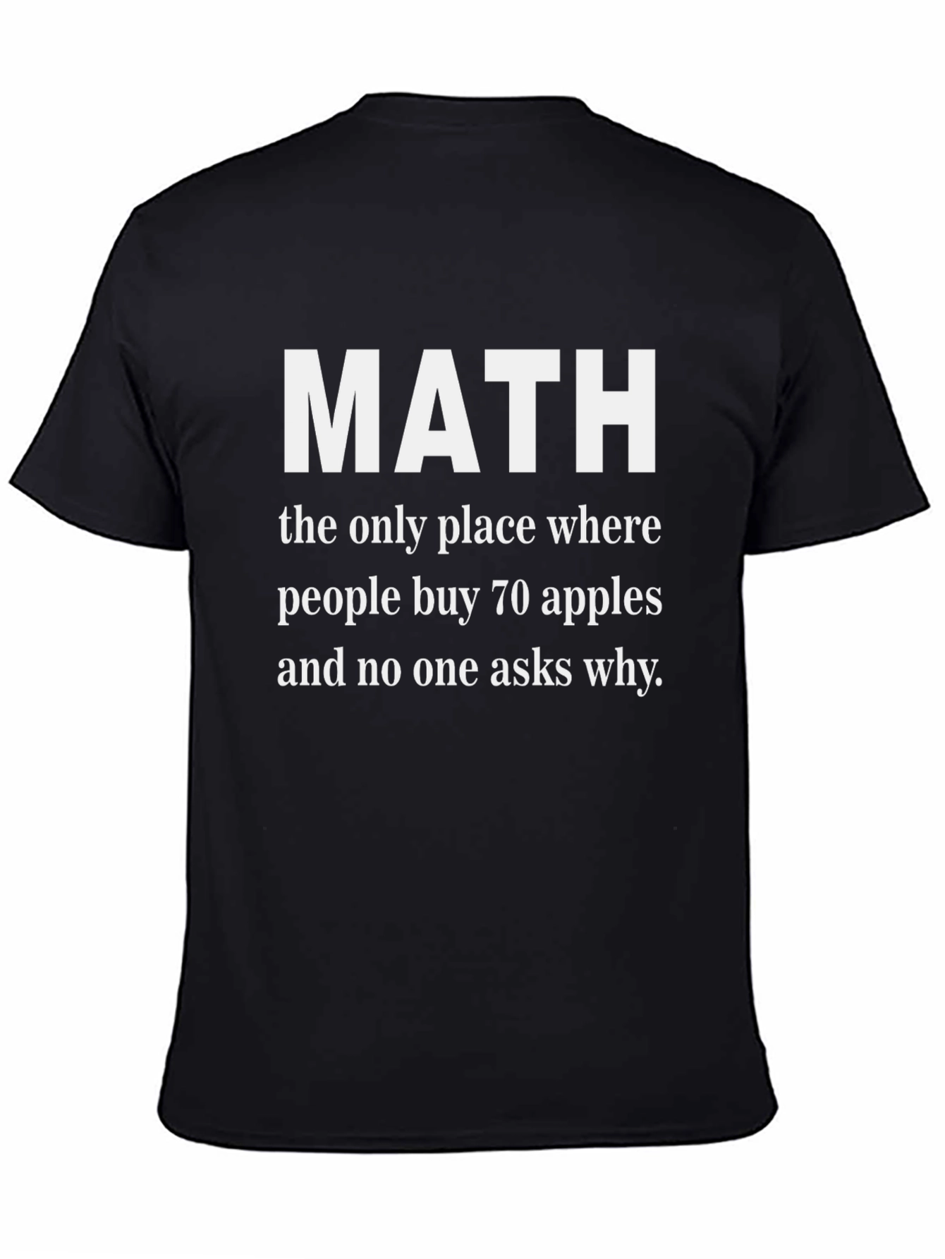 Black Math Humor Graphic T-Shirt - 70 Apples view 4