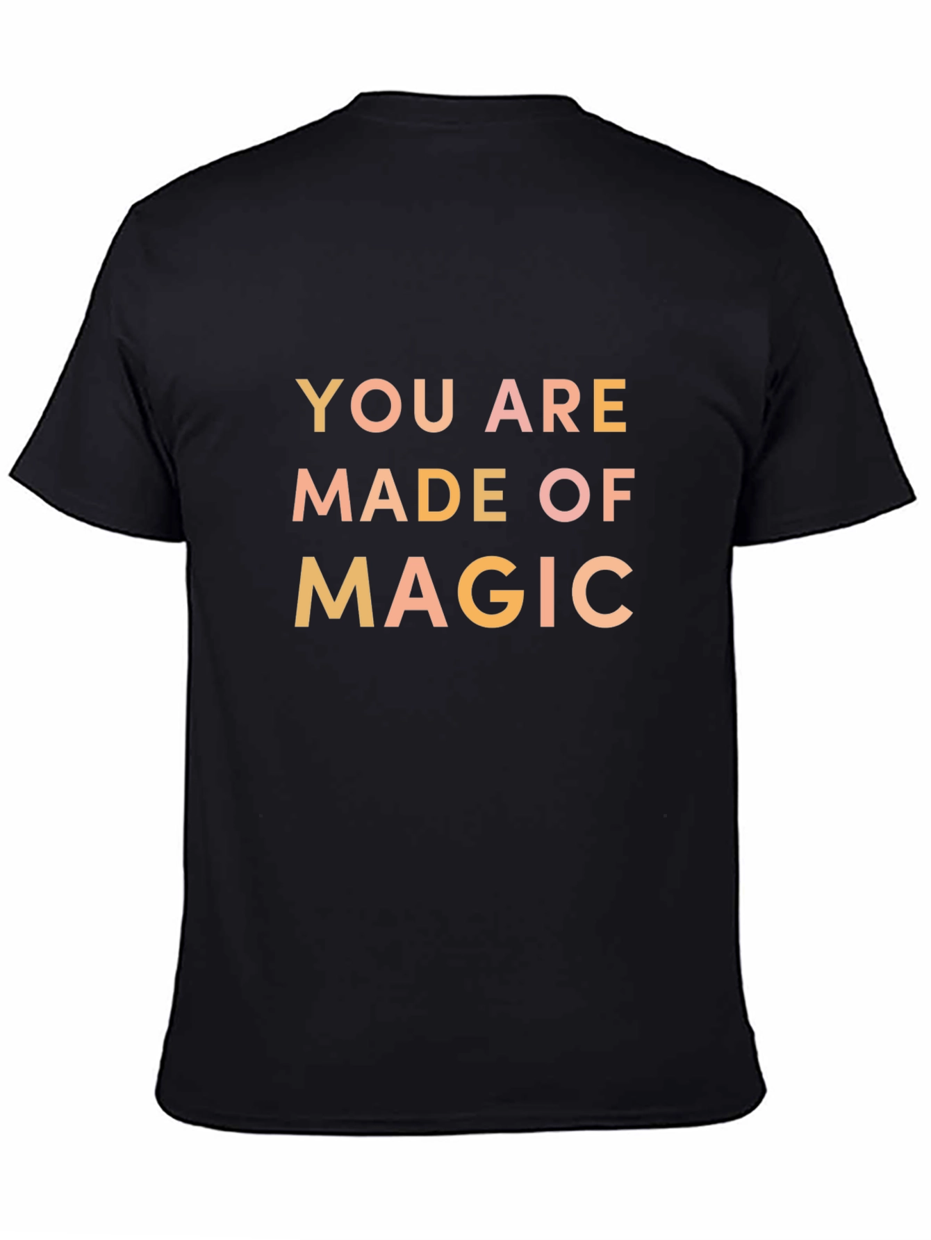 Black You Are Made of Magic Graphic Tee view 4