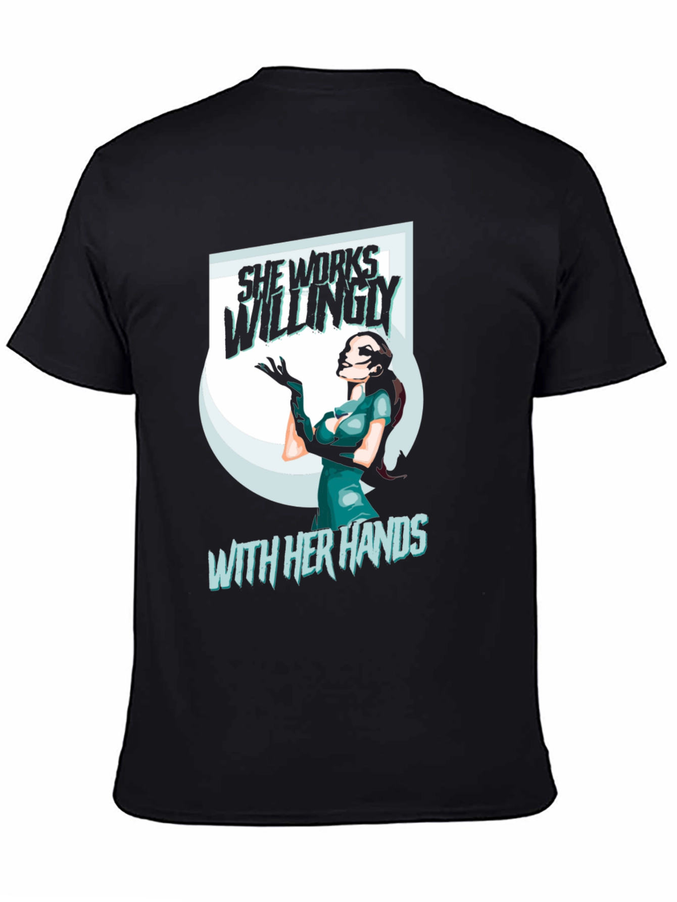Black She Works Willingly T-Shirt view 4