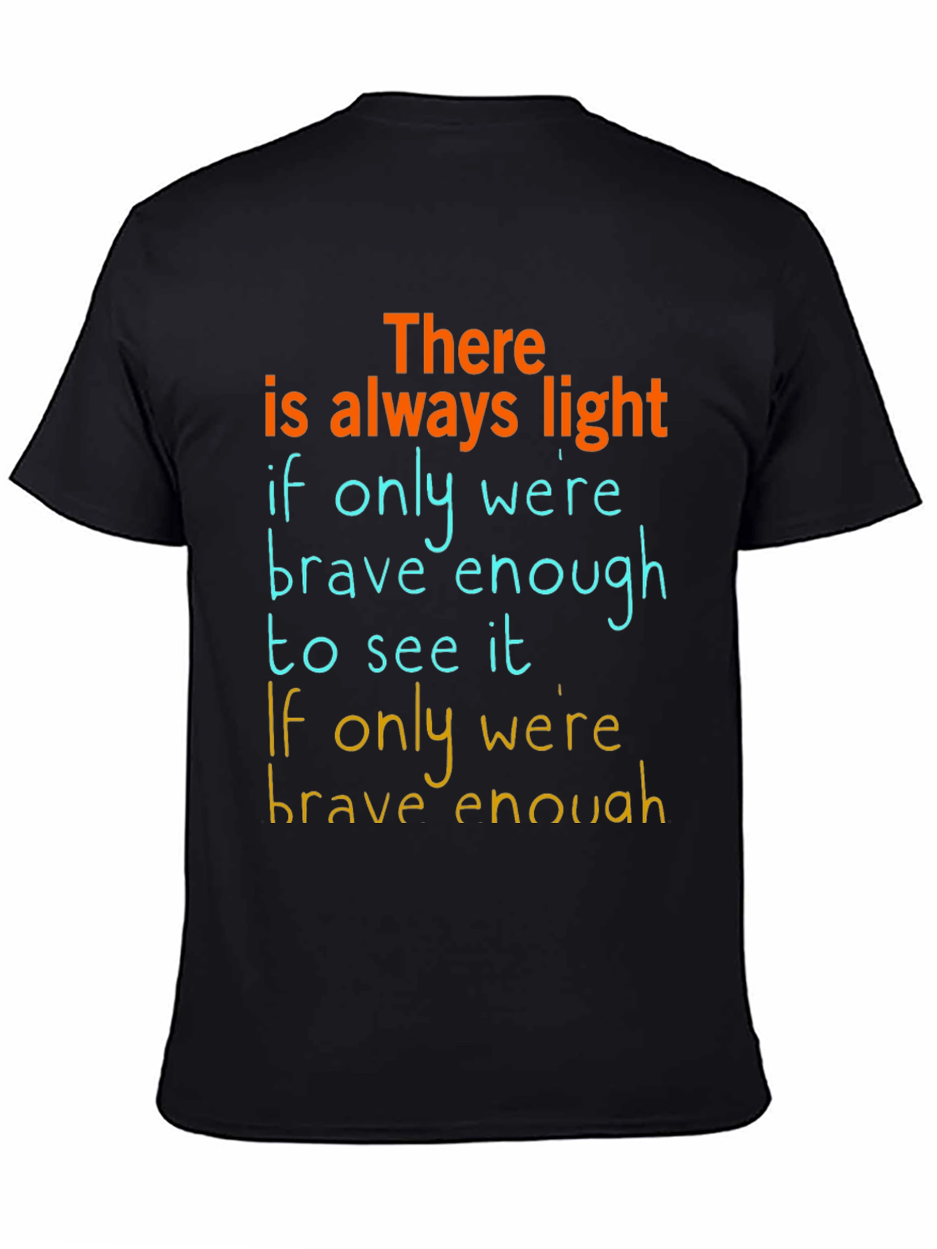 Black Inspirational Graphic T-Shirt: Always Light view 4