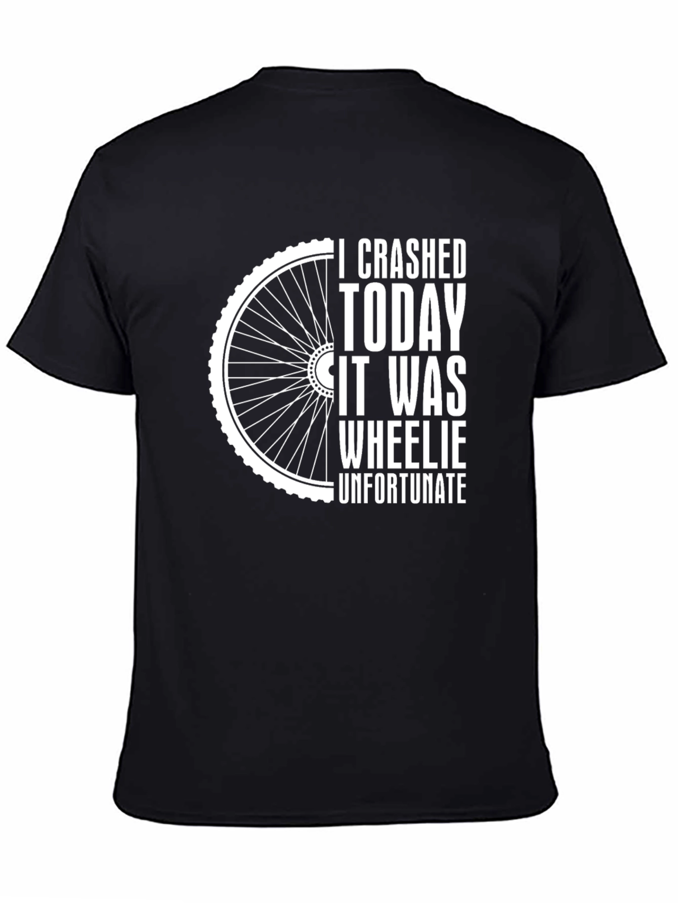 Black Crashed Today Wheelie Unfortunate Funny Bike T-Shirt view 4