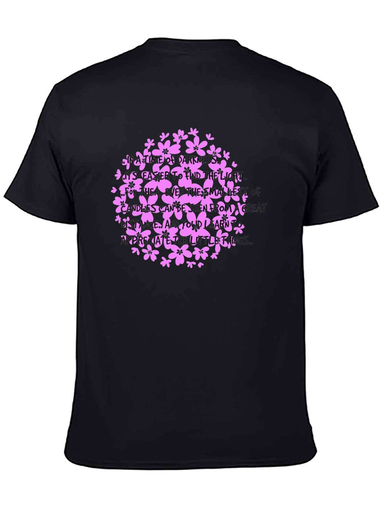 Black Floral Inspirational Quote T-Shirt view 4