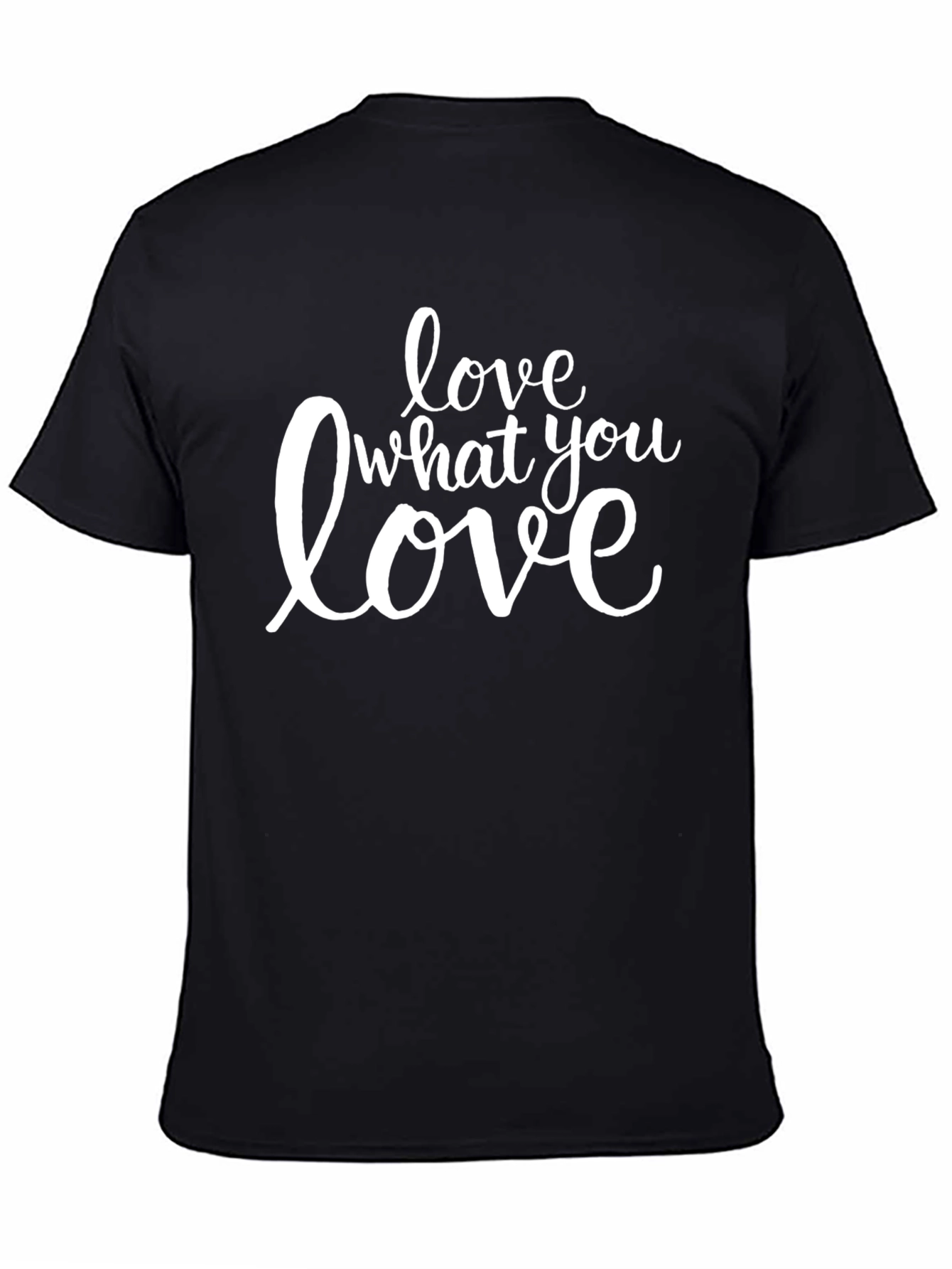 Black Love What You Love - Graphic Tee view 4
