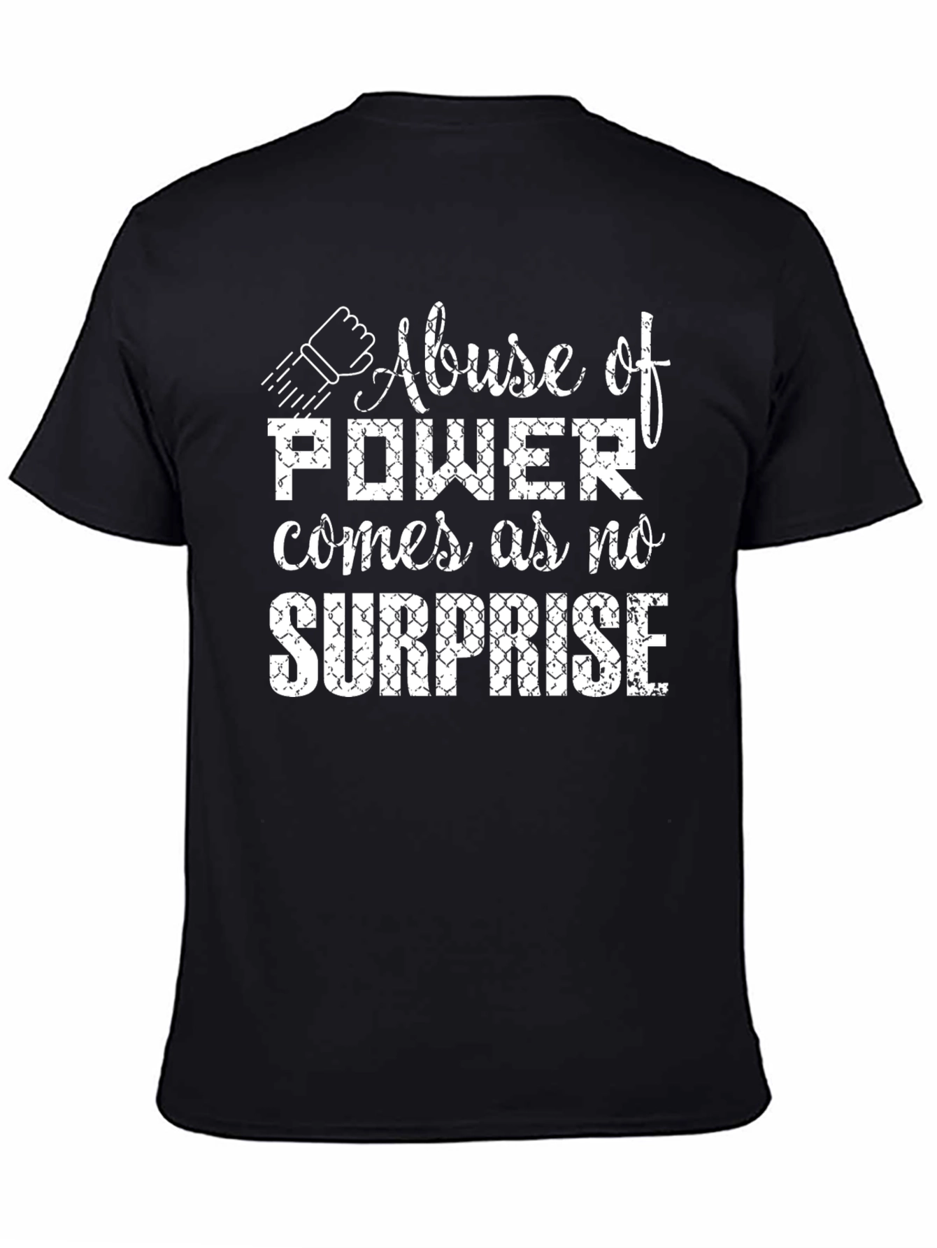 Black Abuse of Power T-Shirt - Black Graphic Tee view 4