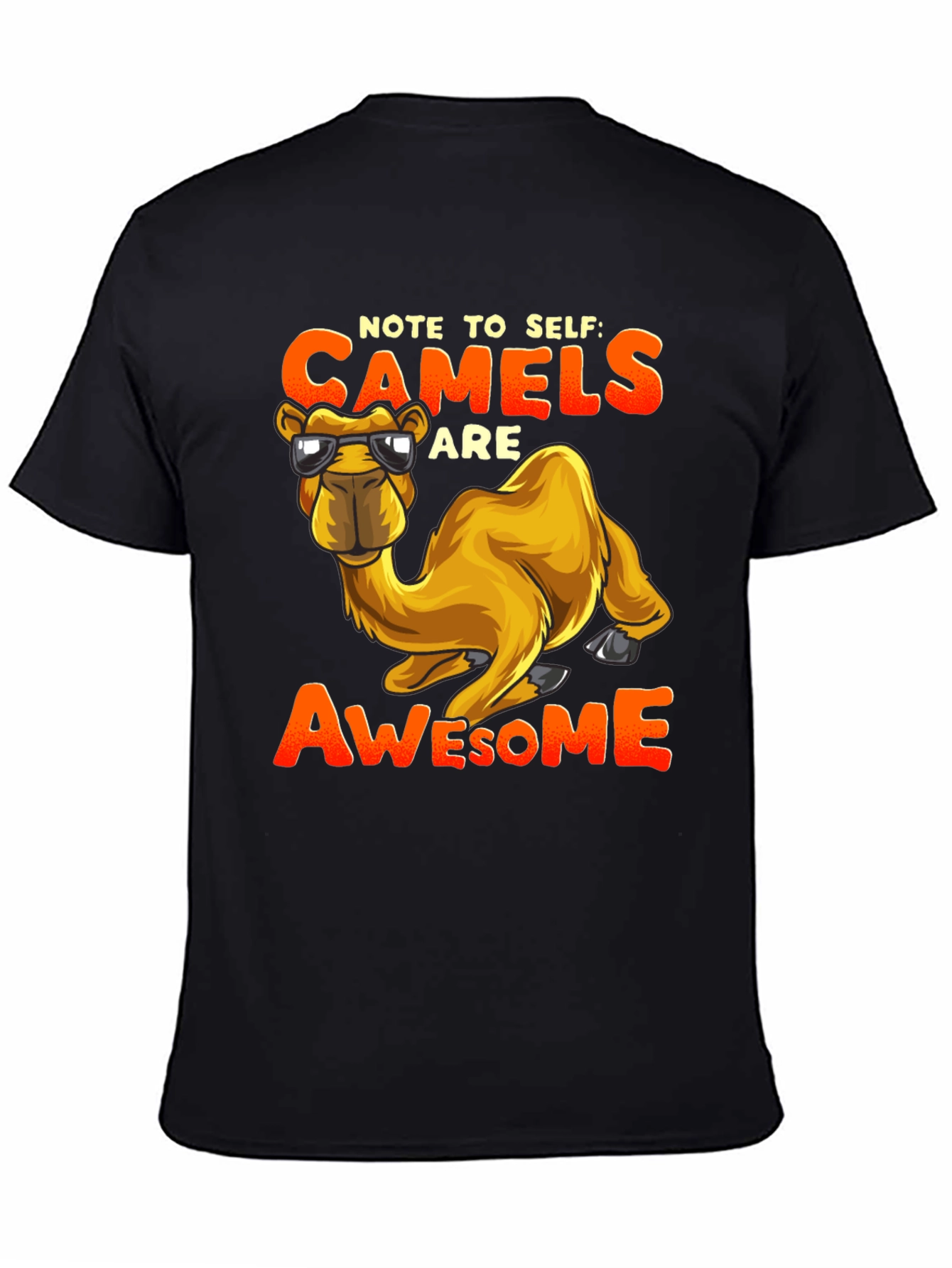 Black Note to Self Camels are Awesome T-Shirt view 4