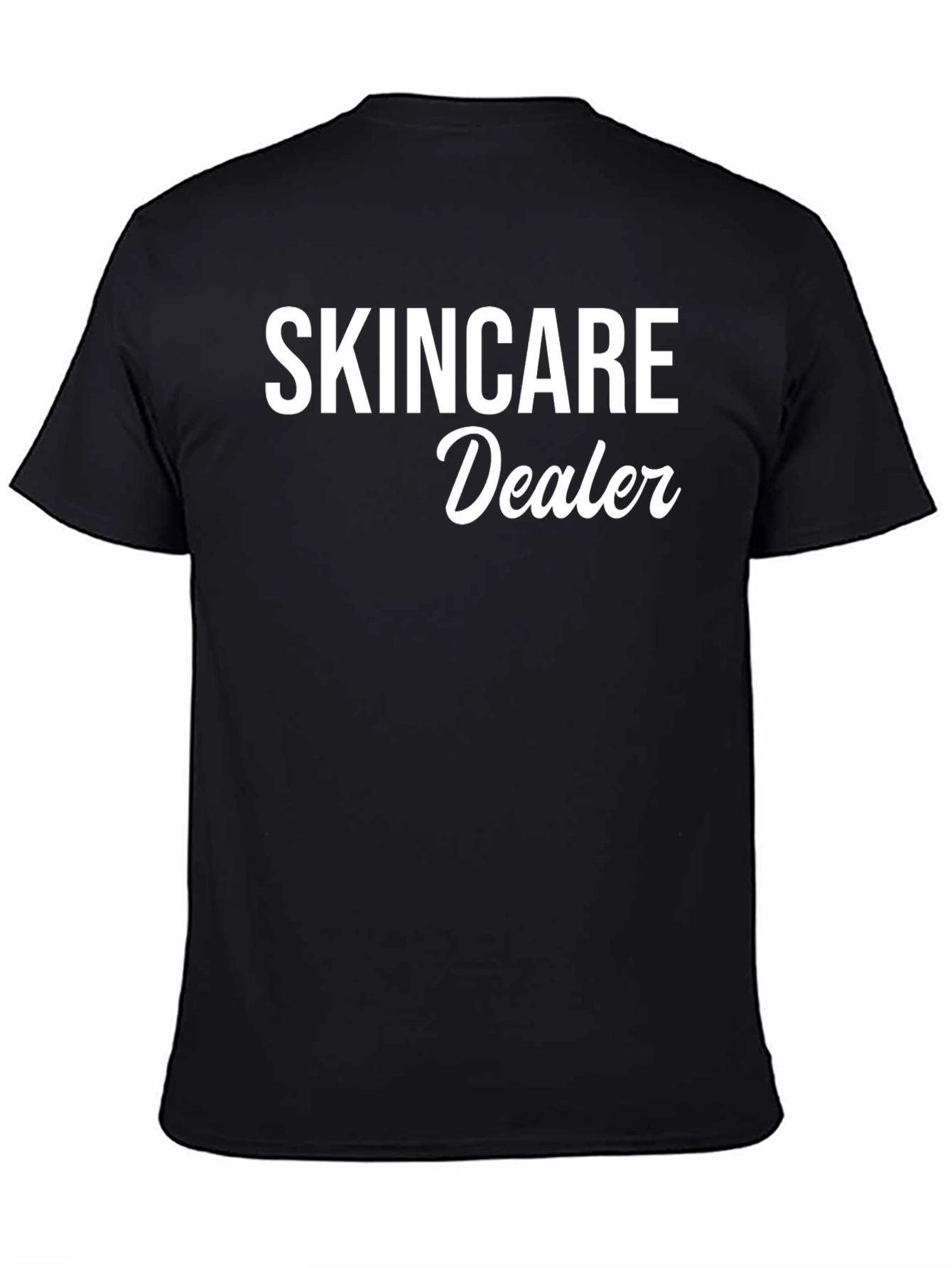 Black Skincare Dealer Black T-Shirt - Stylish & Comfortable view 4