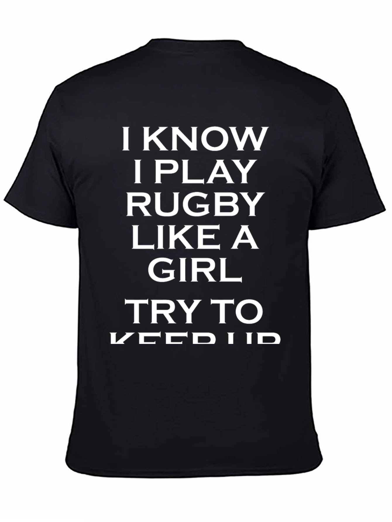 Black Rugby Player Funny Slogan T-Shirt view 4