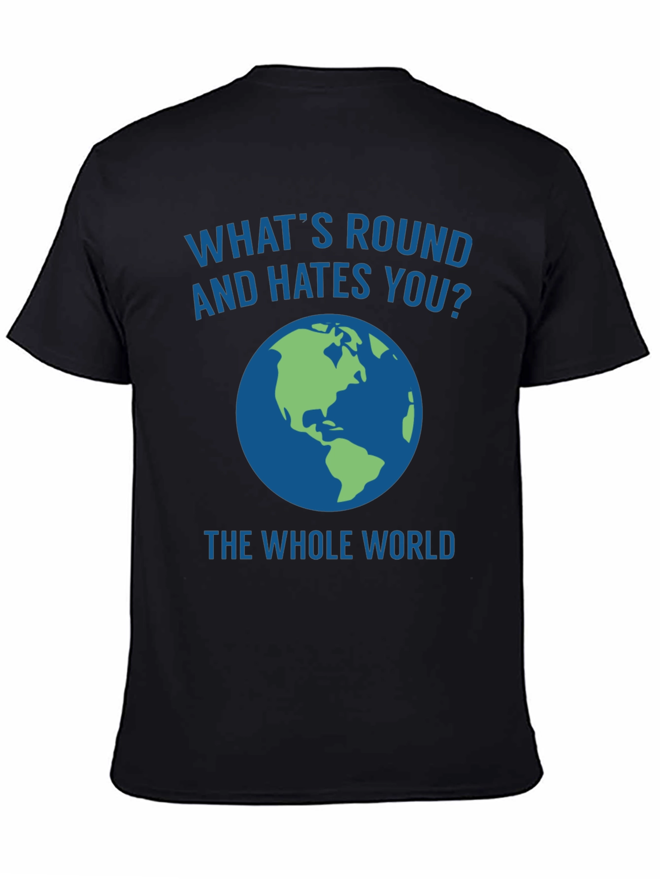 Black What's Round and Hates You? Graphic Tee view 4