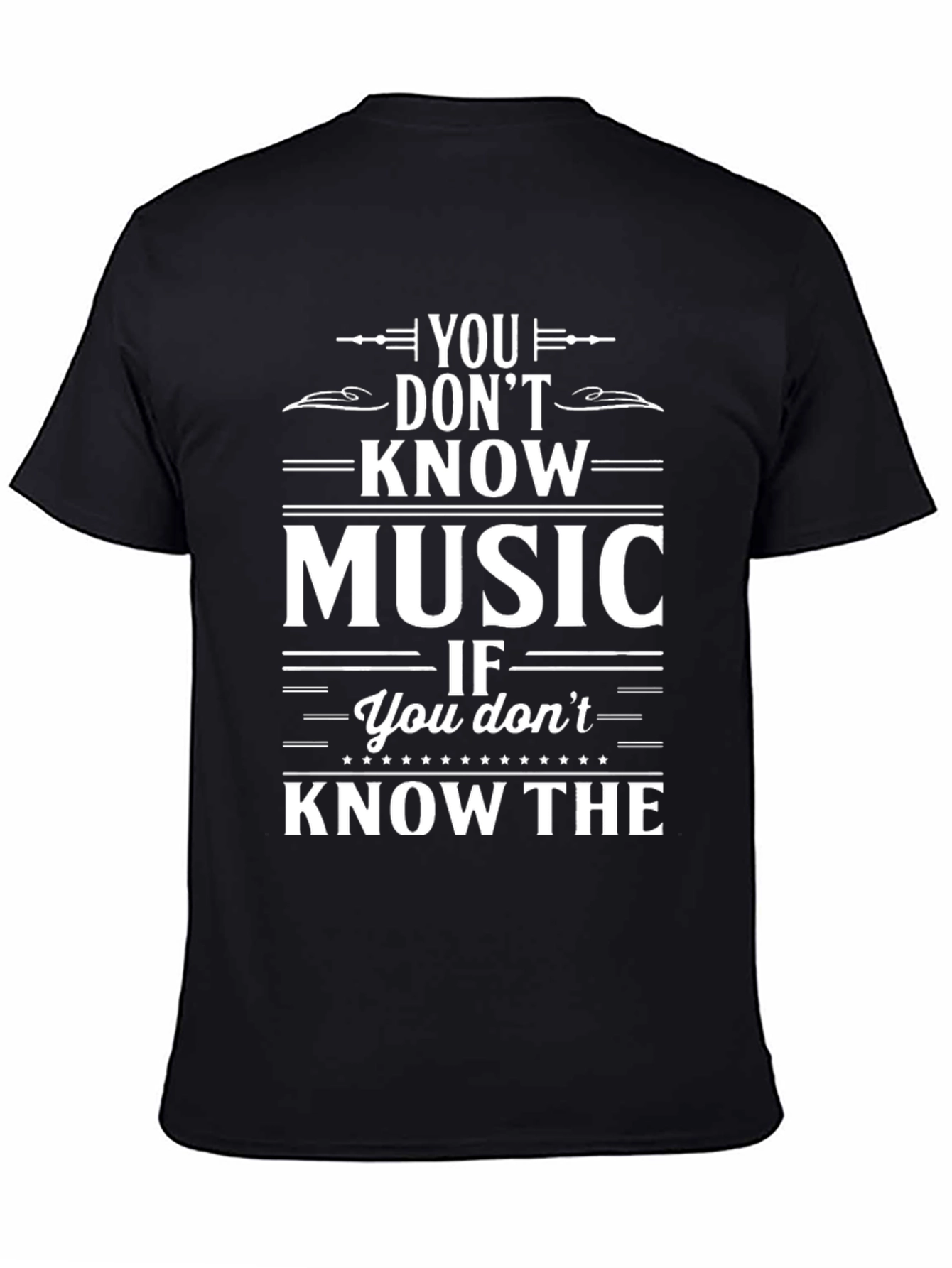 Black You Don't Know Music Graphic Tee view 4